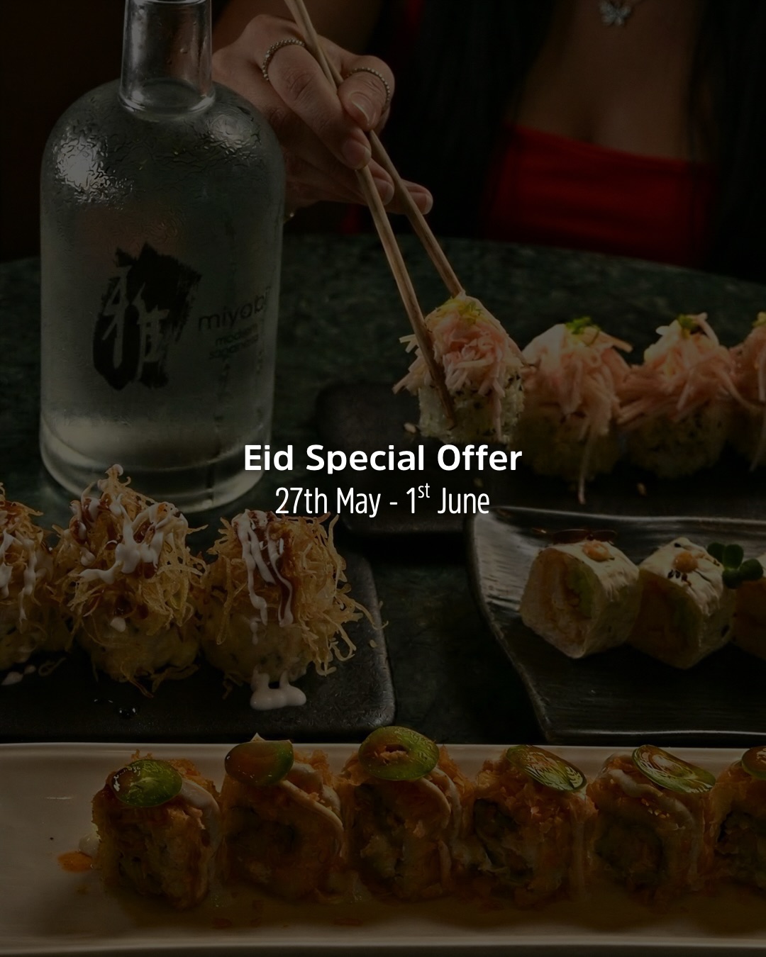 Eid plans sorted
Our EID #SushiAddict lets you choose your favorites from Classic & Signature rolls
✨ 4 Rolls (up to 32 pcs) - AED 153
✨ 6 Rolls (up to 48 pcs) - AED 203
Available from 27th May to 1st June
📍 Palm Jumeirah, DIFC, Silicon Oasis & City Walk branches
#miyabisushi #japanesecuisine #eidoffer #dubaifood
