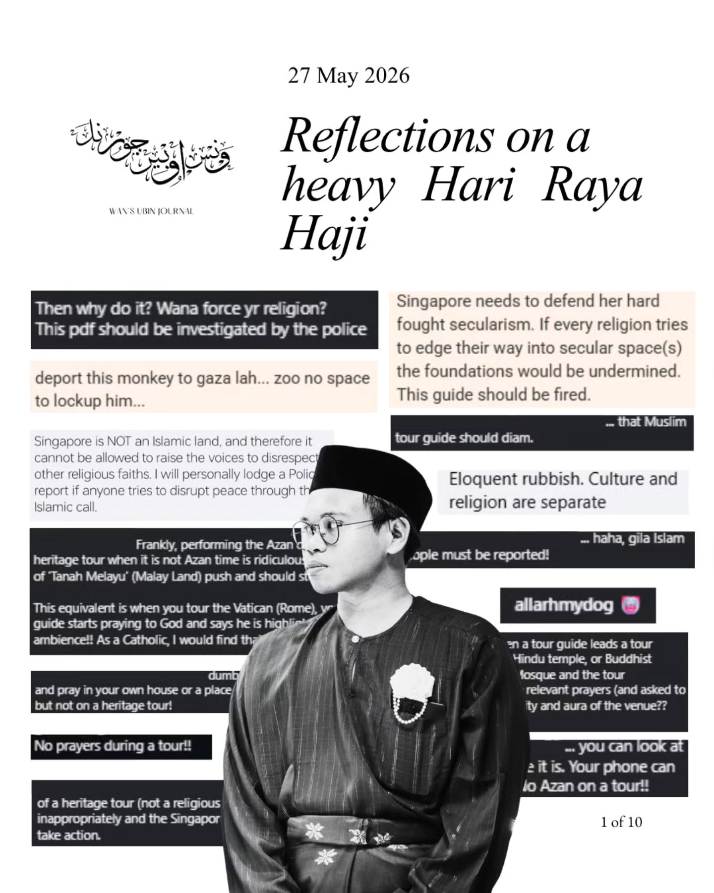 It's never easy to have become a victim of hate speech, but empty vessels make the most noise. This Hari Raya Haji, I reflect on what this whole experience during the first ten days of Zulhijjah is teaching me.