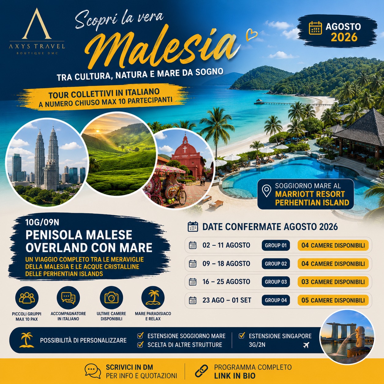 🇲🇾 MALESIA AUTENTICA + MARE DA SOGNO 🌴
Agosto 2026 • Tour collettivi in italiano a numero chiuso MAX 10 partecipanti
Scopri la Penisola Malese con un viaggio completo tra cultura, natura tropicale, città coloniali e mare cristallino delle Perhentian Islands soggiornando al meraviglioso Marriott Resort ✨
✔ Tour accompagnati in italiano
✔ Piccoli gruppi esclusivi max 10 persone
✔ Partenze già confermate
✔ Ideale per coppie, amici e viaggiatori individuali
✔ Ultime camere disponibili
📍 TOUR 10G/09N
“Penisola Malese Overland con Mare – Marriott Perhentian Island”
🗓 DATE CONFERMATE AGOSTO 2026
▪ 02 → 11 Agosto → SOLO 4 CAMERE DISPONIBILI
▪ 09 → 18 Agosto → SOLO 4 CAMERE DISPONIBILI
▪ 16 → 25 Agosto → SOLO 3 CAMERE DISPONIBILI
▪ 23 Agosto → 01 Settembre → SOLO 5 CAMERE DISPONIBILI
🌊 Possibilità di:
➕ estendere il soggiorno mare
➕ scegliere altre strutture balneari
➕ aggiungere estensione Singapore 3G/2N 🇸🇬
Un itinerario completo tra Kuala Lumpur, foreste tropicali, heritage coloniali e le acque turchesi del Mar Cinese Meridionale.
📩 Scrivici in DM per quotazioni aggiornate e scopri il programma completo tramite il link in bio
#Malesia #Malaysia #PerhentianIslands #ViaggioDiGruppo #TourMalesia #Malesia2026 #ViaggiOrganizzati #ViaggioInAsia #Singapore #Vacanze2026 #TravelMalaysia #Axystravel