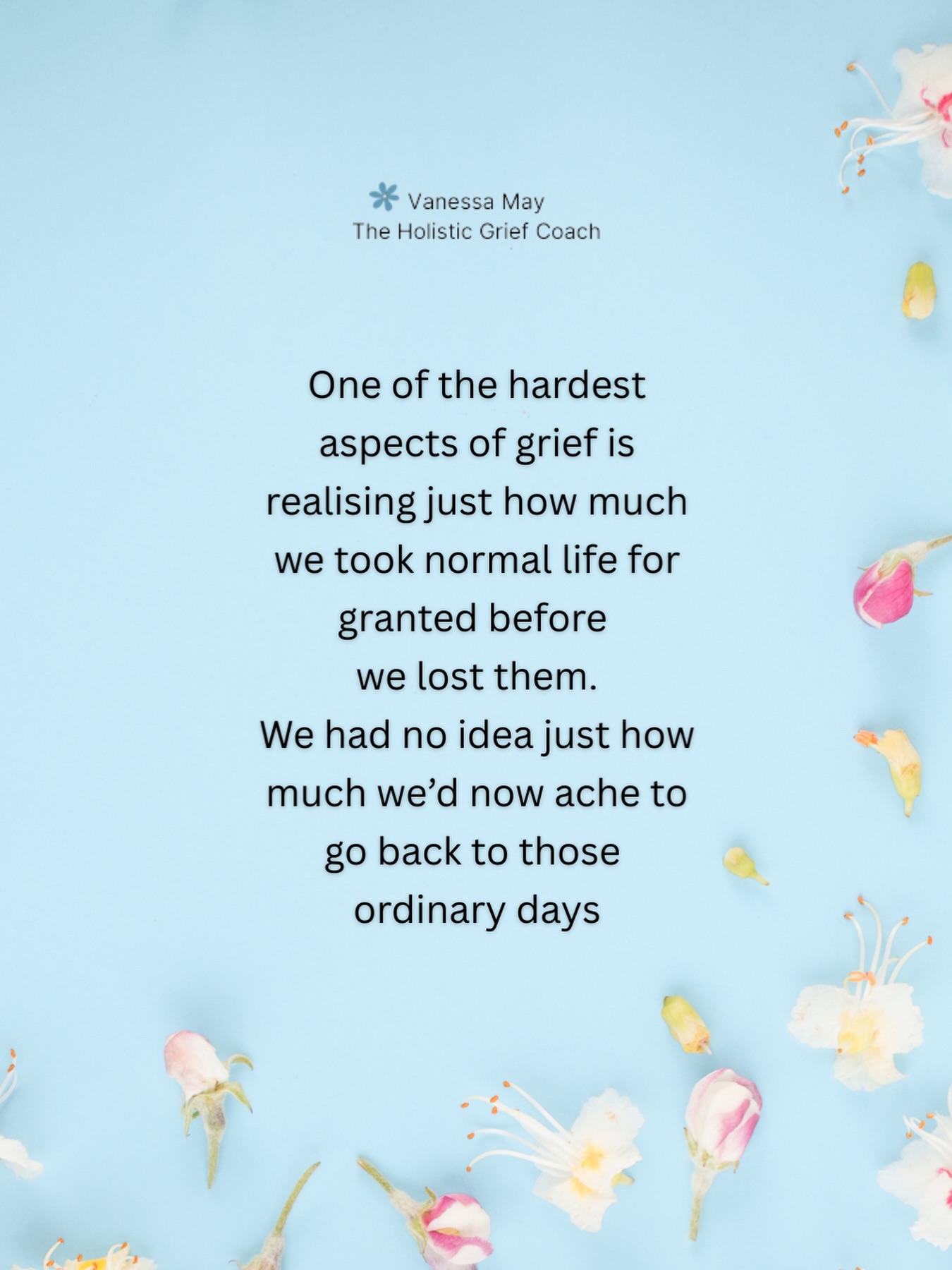 We couldn’t know what we were going to lose but now we would give anything to return to the ordinary days before grief 💔
If this post resonates please share, save, like and follow 🌸
.
#griefawareness #bereavedmum #widow #griefandloss