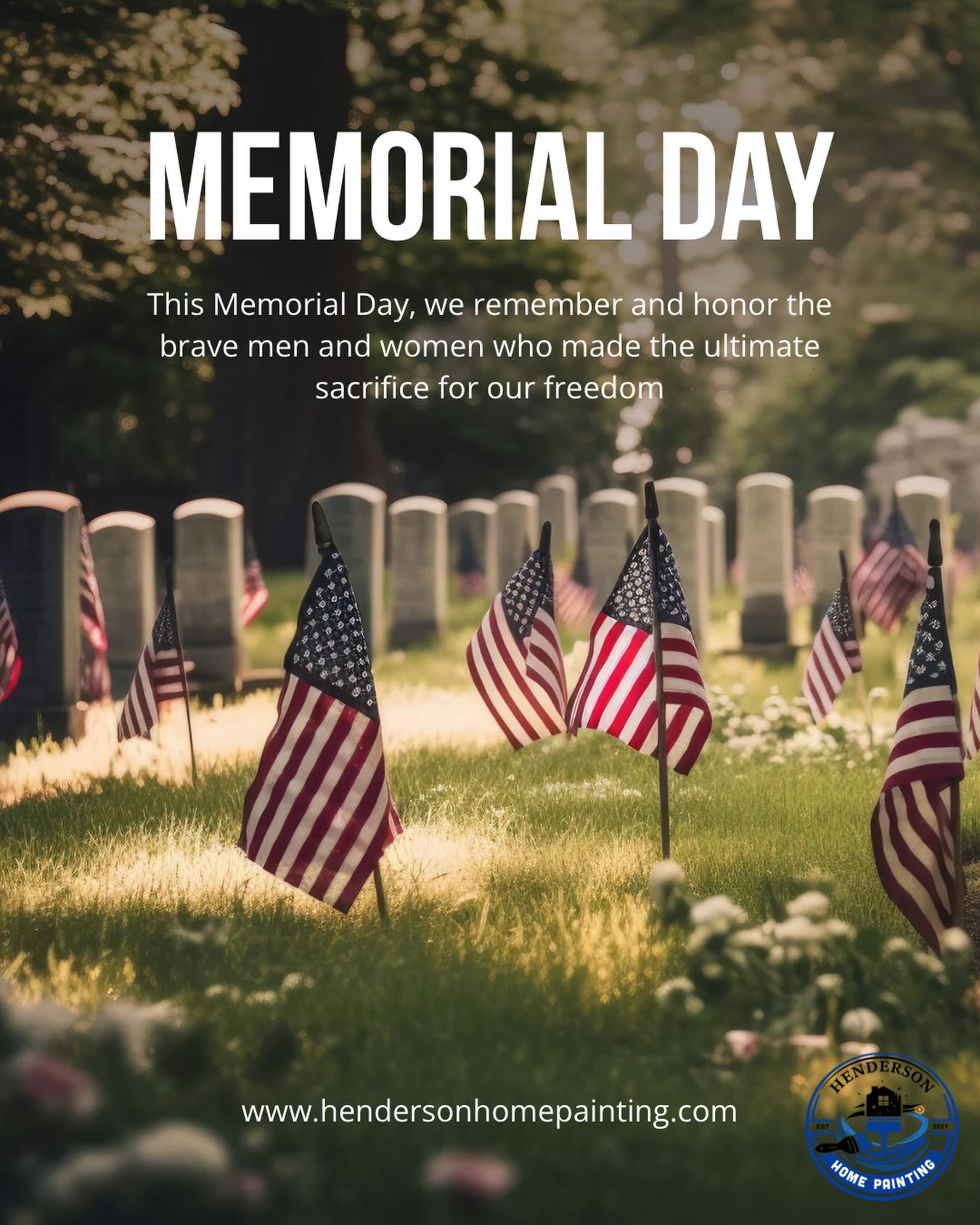 Today, the team at Henderson Home Painting pauses to remember and honor the brave men and women who made the ultimate sacrifice for our country. We are profoundly grateful for their service and dedication.
Wishing everyone in our community a safe, peaceful, and meaningful Memorial Day.
#Memorial Day #RememberAndHonor #CommunityFirst #HendersonHomePainting #LocalBusiness