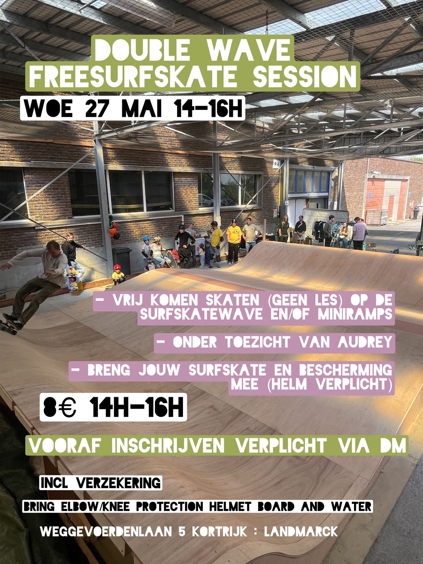 Beste surfskate peeps!
Wil jij WOENSDAGMIDDAG onze double trouble surfskate wave cruisen?
Er is geen les, maar je mag vrij gebruik maken van de dubbele surfskate wave en miniramps onder toezicht van Jayden, Yannick of Thomas of Audrey
⚡️⚡️Vooraf inschrijven is verplicht via DM.
8€ pp voor 2h⚡️⚡️
Incl verzekering
Breng je eigen board mee en bescherming is verplicht (helm, kniebeschermers, etc.).
Let’s roll!
Thnx to our sponsors @absrb.be @brackxed_ @slam_surfboards @rippin_eye_surfboards @zimbashop @blackboxboulder @thomasvandemeulebroucke @v_fox_tattoo
DM TO SUBSCRIBE 🤗
#surfskate #surfskatewave #surfskatesession #soulpeople #soulgoodiez letsroll