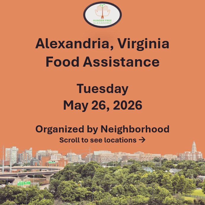 On Tuesday, May 26, here are open locations in Alexandria, VA for food assistance, organized by neighborhood. Everybody deserves to eat. #help #find #food #alexandria #alexandriava