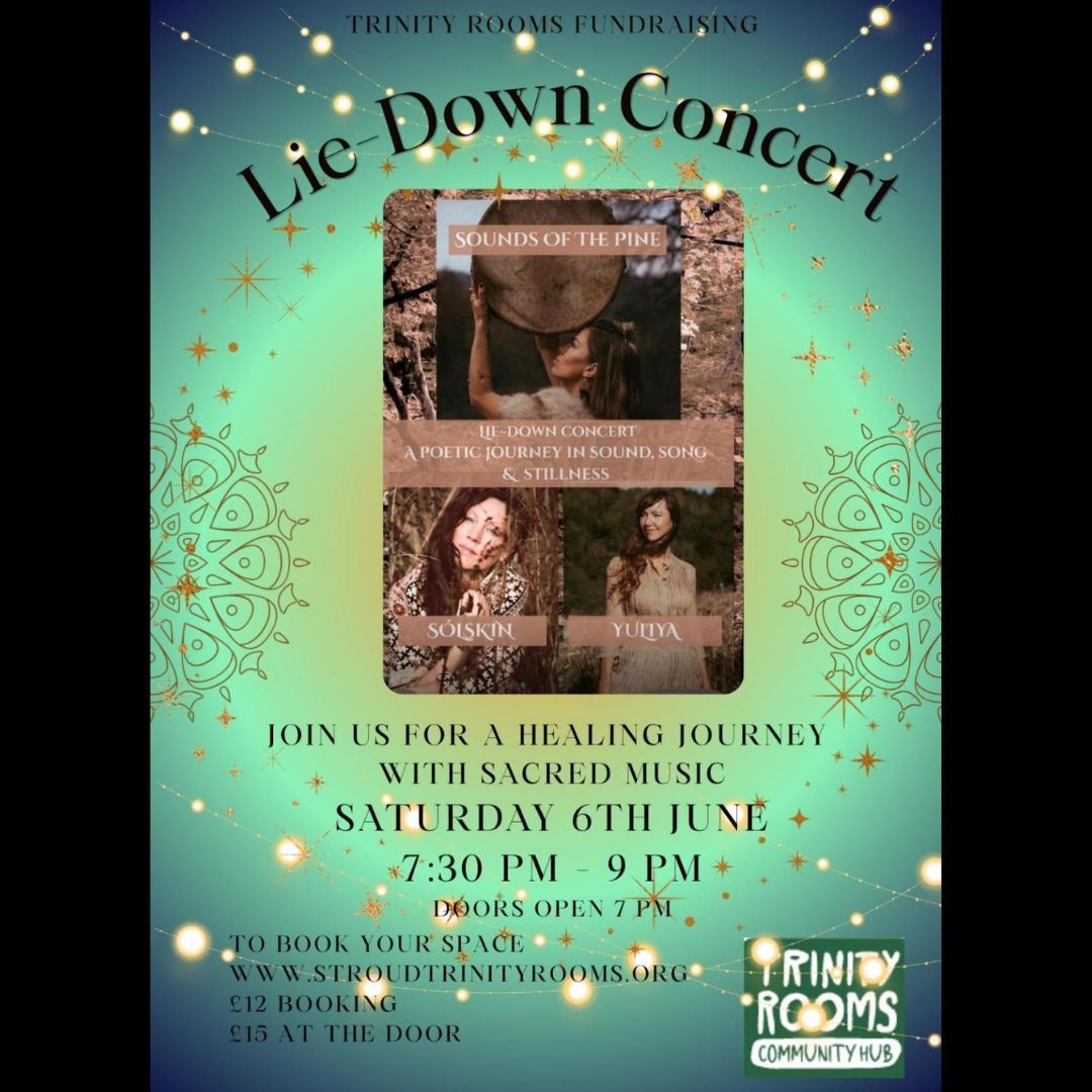Join us at our Trinity Rooms Community Hub in Stroud on Saturday 6th June 2026 for a poetic evening journey in sound, song & stillness with Sound Of The Pine, Solskin and Yuliya.
Doors will open from 7pm with Tickets Available to book NOW on our website whats on page (or on the door if spaces are available).
Make sure to bring blankets and cushions to create your cozy nest for this beautiful and magical evening.
#Stroud #Events #Mindfulness #Sound #Music #Concert #Spiritual #Healing #Wellness #Song #Gloucestershire