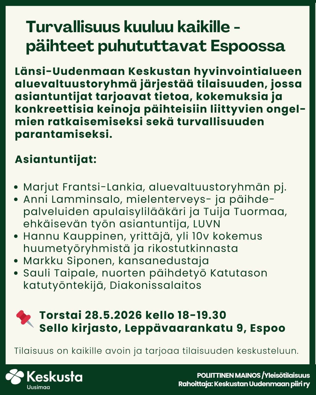 Aluevaltuutetut ja Espoon Keskusta tarjoavat torstaina pullakahvit ja 1,5 tuntia täyttä asiaa turvallisuudesta ja päihdetilanteesta Sellon kirjastossa. Tule sinäkin!
#turvallisuus #LUVN #päihteet #keskusta #espoonkeskusta #uudenmaankeskusta