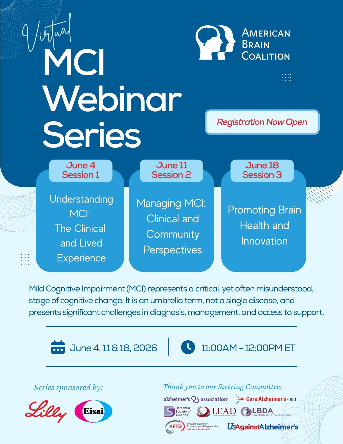 Join the American Brain Coalition this June for a three-part MCI Webinar Series, a discussion exploring the complexities of Mild Cognitive Impairment (MCI)—from diagnosis and care to research and support.
Whether you attend one session or the full series, you’ll hear from experts, advocates, and individuals with lived experience as we deepen understanding and advance awareness in this evolving area of brain health.
👉 Register #LinkinBio
#BrainHealth #MCIWebinar #CognitiveHealth #ABCProud @usagainstalz @theaftd @lewybodydementiaassociation @dementiaorg @curealzheimers @elilillyco @alzassociation