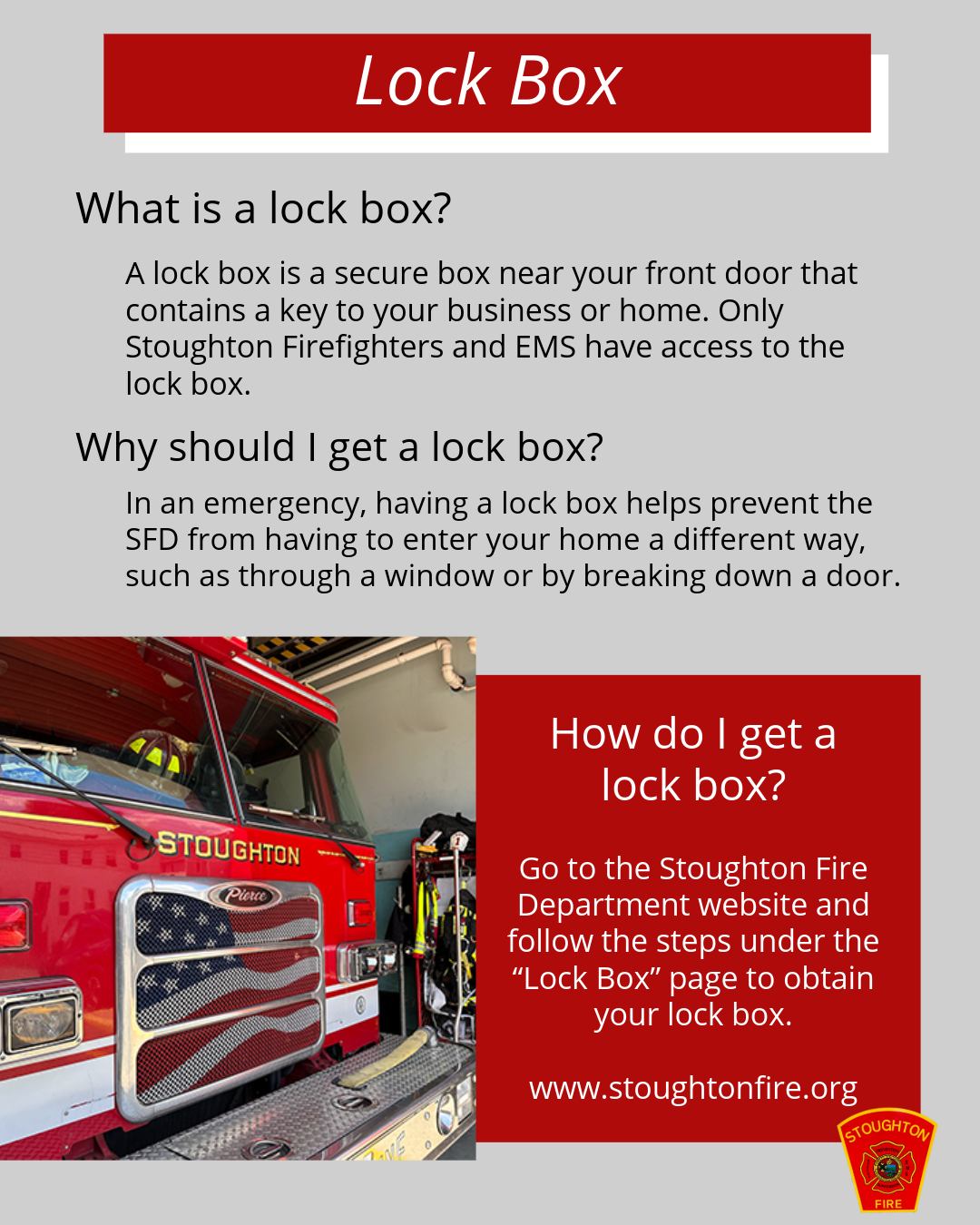 What is a lock box? A lock box is a secure box near your front door that contains a key to your business or home. Only Stoughton Firefighters and EMS have access to the lock box.
To obtain your lock box, go to the Stoughton Fire Department website and follow the steps on the “Lock Box” page.
#SFD #Lockbox