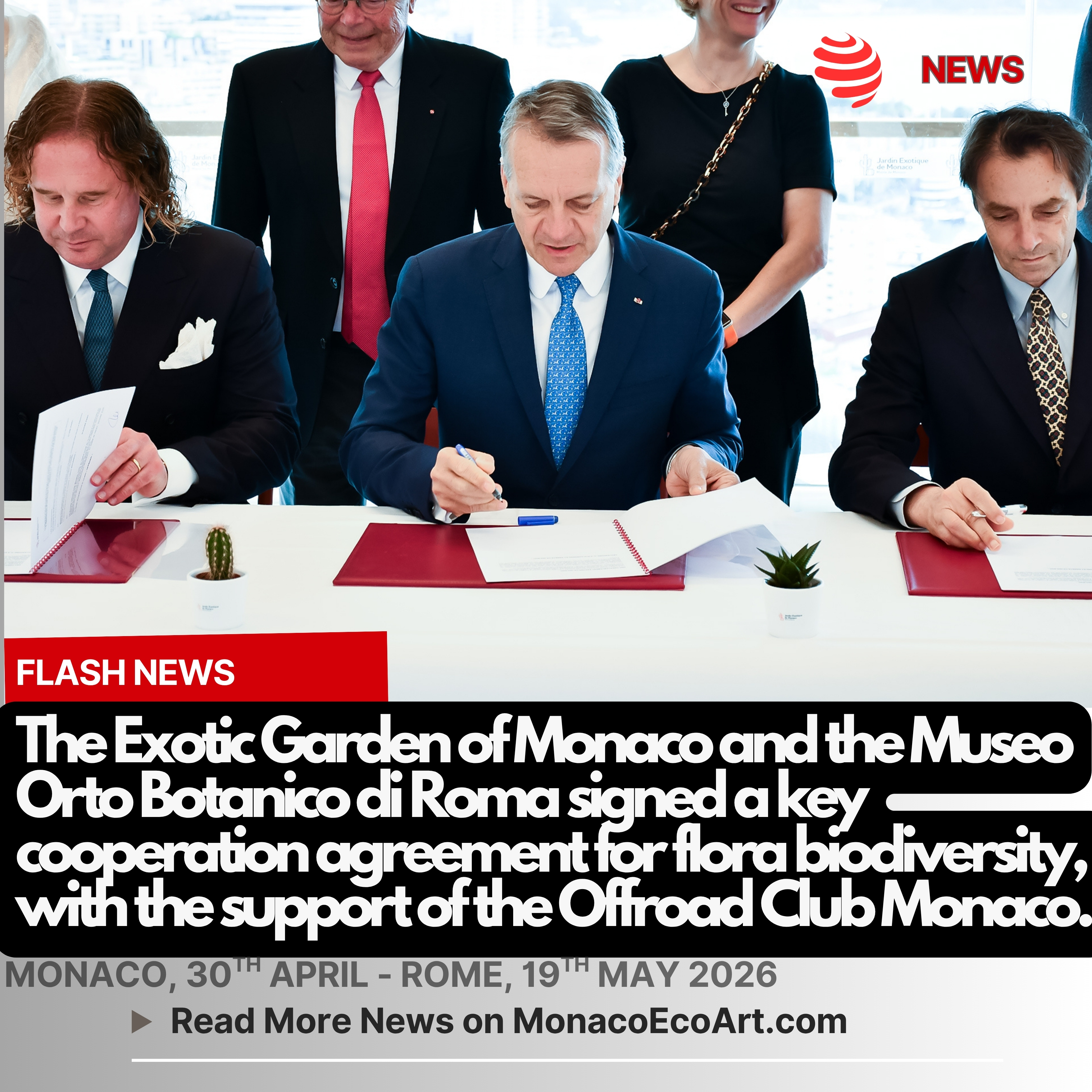 @mo.eco_art MonacoEcoArt.com #flash #news #partnership #agreement #exotic #gardens #monaco #italy 🇲🇨🇮🇹🌵On Thursday the 30th April 2026, Mayor Georges Marsan officially signed a #partnership agreement between the Exotic Garden of Monaco, the Museo Orto Botanico di Roma and Offroad Club Monaco in the presence of several #members of the Municipal Council and representatives from all #institutions: this promising agreement will allow a swapping of information and knowledge as well as encouraging a closer team collaboration and exchange of plant species collections between the two Gardens which are also pivotal #science research centres 🪴🌱 The Exotic Garden of Monaco is an internationally-known hub of #succulent plants, being connected to a #global network addressed to preserve plant #biodiversity, featuring approximately 1,000 species and 6,000 varieties of cacti and other succulents, some of which in their tree-like proportions 🔸 The Museo Orto Botanico di Roma is one of the richest flora collections of its kind in Europe and praise for the beauty and infinite richness that #nature gives us through a real open-air natural #museum covering almost twelve hectares, including a relevant #palm collection, a #tropical greenhouse, and various species of #bamboo besides the Japanese garden 🔹The Offroad Club Monaco combines #passion, adventure and #sustainability engagement to explore physical, #cultural and social paths on a #multidisciplinary #basis 🤝🍃 🗣️ This win-win outcome thanks to the involvement of Massimiliano Mormals, who contributed to connecting the two institutions, and Erminia Fezia Morongles, co-founder of Offroad Club Monaco, “will allow Diane Ortolani, Director of the Exotic Garden and Fabio Attorre, Director of the Orto Botanico, to benefit from an important working tool and favorable to the expansion of their structures", as highligthd by the Mayor of Monaco in view of the trilateral agreement which was signed again in Rome on the 19th May 2026 📸 © @mairiedemonaco @ortobotanicoroma @offroadclubmonaco - Layout and Contents by: © MonacoEcoArt