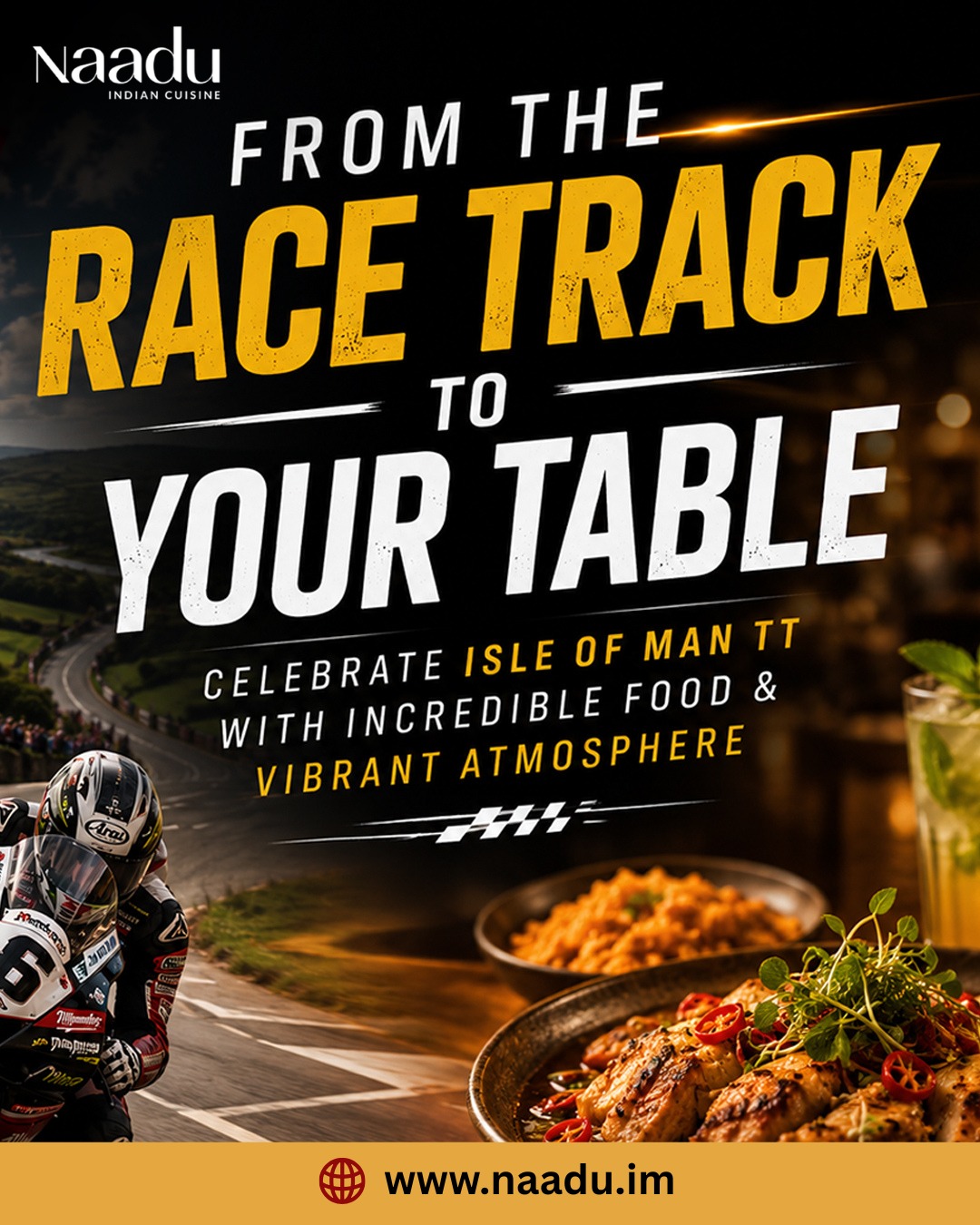 Feel the adrenaline of the Isle of Man TT and fuel your race-day excitement with unforgettable flavours at Naadu Indian Cuisine!
From the race track to your table, we’re serving incredible food, refreshing drinks and a vibrant atmosphere perfect for celebrating the world’s most iconic bike racing event. Whether you’re a local fan or visiting from around the globe, make your TT experience even more memorable with authentic Indian cuisine and warm hospitality.
Join us this race season and celebrate every lap with great food and great company!
Visit us: www.naadu.im
#IsleOfManTT #TT2026 #NaaduIom #RaceWeek #FoodAndRacing #IsleOfMan #IndianCuisine #TTFestival #BikeRace #RestaurantExperience #FoodLovers #VisitIsleOfMan