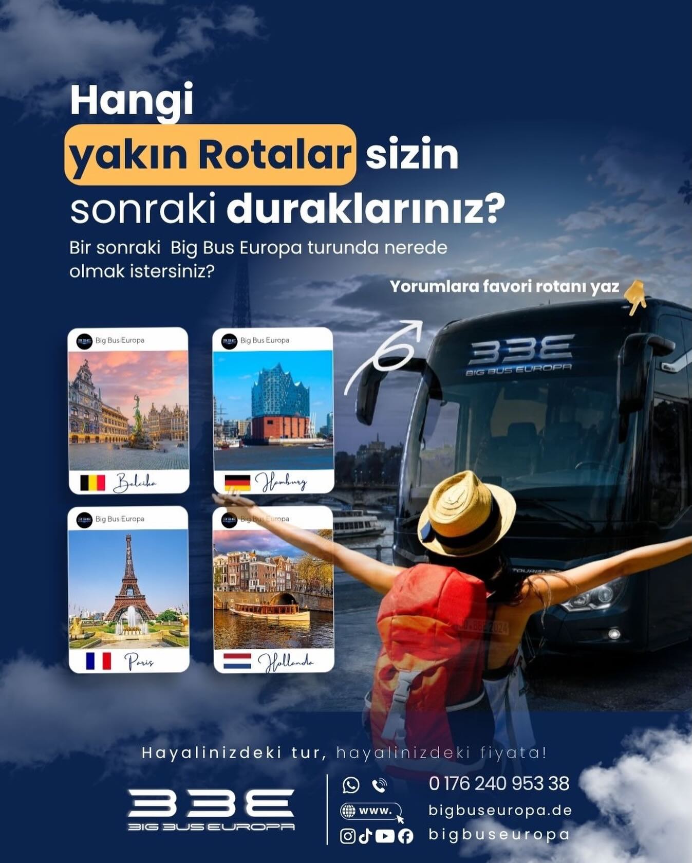 🚍 Bir sonraki rotan hangisi olurdu? 👀✨
🏰 Paris
⚓ Hamburg
🌿 Hollanda
🏛️ Belçika
Her turun ayrı bir atmosferi, ayrı bir hikayesi var 😊
Kimisi şehir keşfi seviyor, kimisi doğa ve huzuru, kimisi de alışveriş ve yeni yerler keşfetmeyi…
Şimdi sıra sende 👇
Yorumlara favori rotanı yaz ✨
Belki bir sonraki turda birlikte oluruz 🚍💙
#bigbuseuropa #avrupaturlari #paristuru #hamburgturu #hollandaturu