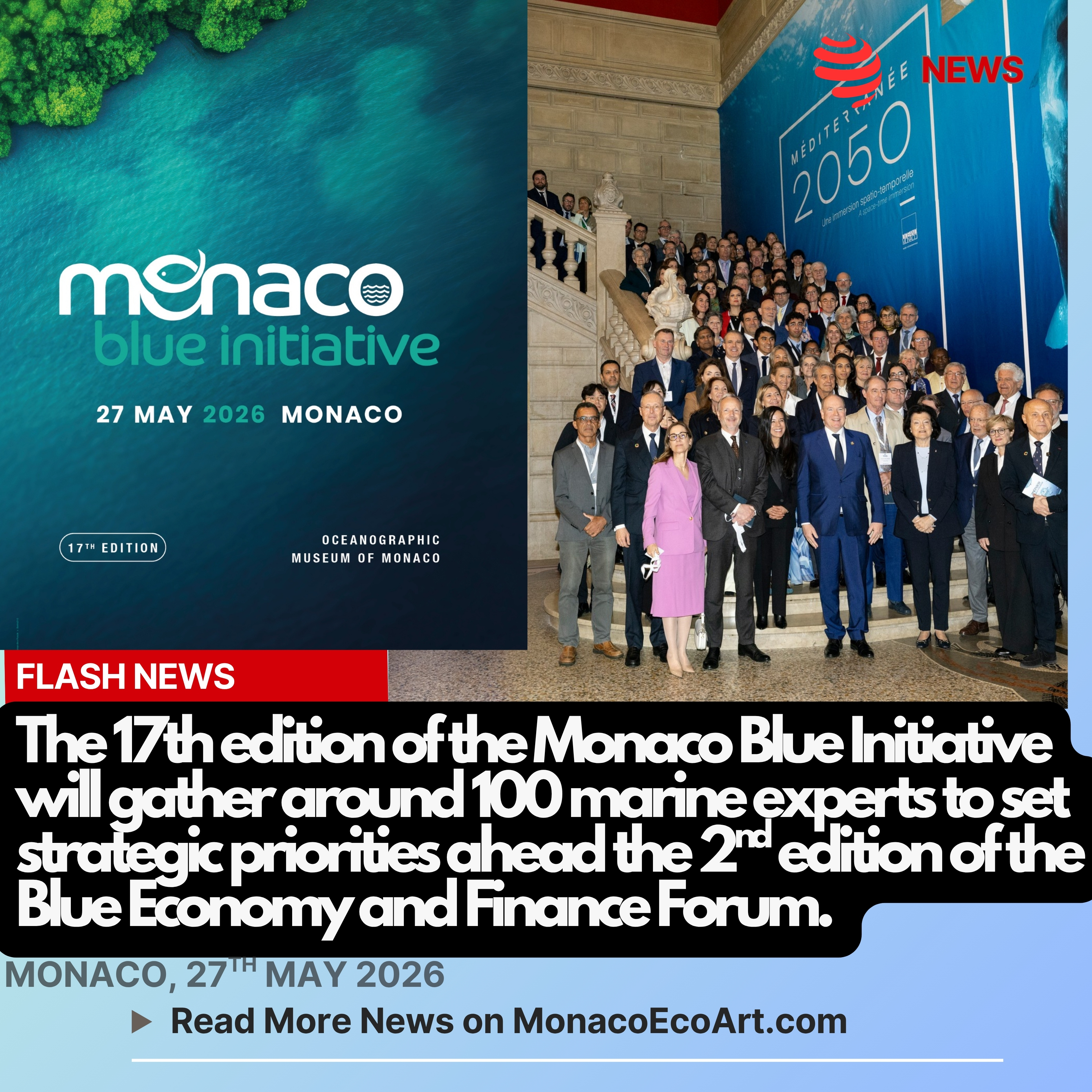 @mo.eco_art MonacoEcoArt.com #flash #news #savethedate #monaco #blueinitiative🐬🌊 On the 27th May 2026, the 17th edition of the Monaco Blue Initiative – MBI - will take place at the Oceanographic Museum @oceanomonaco : this year the meeting, co-organised by the Oceanographic Institute and the Prince Albert II of Monaco Foundation, will gather around 100 marine experts on ocean governance to set strategic priorities ahead the 2nd edition of the Blue Economy and Finance Forum BEFF, held in the Principality on the 28th and the 29th May 2026 to move from dialogue to Sustainable Finance through actionable, large-scale financial #strategies for a fully regenerative Blue Economy 🇲🇨🎯 Since its inception in 2010, the MBI has established itself as an international reference, driving dialogue among NGOs, #scientists, #policymakers, and #business #leaders to tackle global #challenges in marine #conservation by bridging the gap between scientific knowledge and actionable policy with special focus on: 1. The Post-2025 Ocean Agenda: Evaluating global #governance milestones and planning concrete actions leading up to 2030; 2. Ocean Governance in a Fragmented World: Addressing geopolitical challenges while managing diverse human and economic realities; The BBNJ Agreement: Navigating the High Seas #Biodiversity Treaty and expanding marine #protected areas 🗣️🌐 According to Cyril Gomez, Deputy Director General of the Oceanographic Institute of Monaco, the private sector needs clear governance and readable rules to confidently invest in ocean sustainability; while Romain Ciarlet, Vice-Chairman and CEO at the Prince Albert II of Monaco considers essential mobilising private sector actors, philanthropists and investors to convert commitments into concrete solutions 📸 © @fpa2.italia @fpa2espana @fpa2canada @fondationprincealbert2 - Layout and Contents: MonacoEcoArt.com