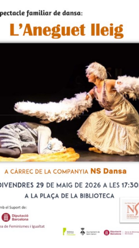 🐣💛 L’ANEGUET LLEIG segueix voltant pel territori!
AVUI 29 de MAIG A SANT CELONI!
17:30h — Passeig de la Rectoria Vella, ST. CELONI
I les properes?
. 4 de JUNY, 15:15h — Escola Pompeu Fabra, EL PONT DE VILOMARA
• Divendres 5 juny — 17h — Jardins de Can Coll, LLIÇÀ DE VALL
• Divendres 10 juliol — 12h — Escola Municipal, AVINYONET DEL PENEDÈS
✨ Vine a viure una història plena de dansa, emoció i valors
Un conte ballat que ens recorda la importància d’estimar-nos i acceptar-nos tal com som
🤝 Amb el suport de:
Diputació de Barcelona – Àrea de Feminismes i Igualtat
#AneguetLleig #DansaFamiliar #Cultura #PlansEnFamilia #Dansa