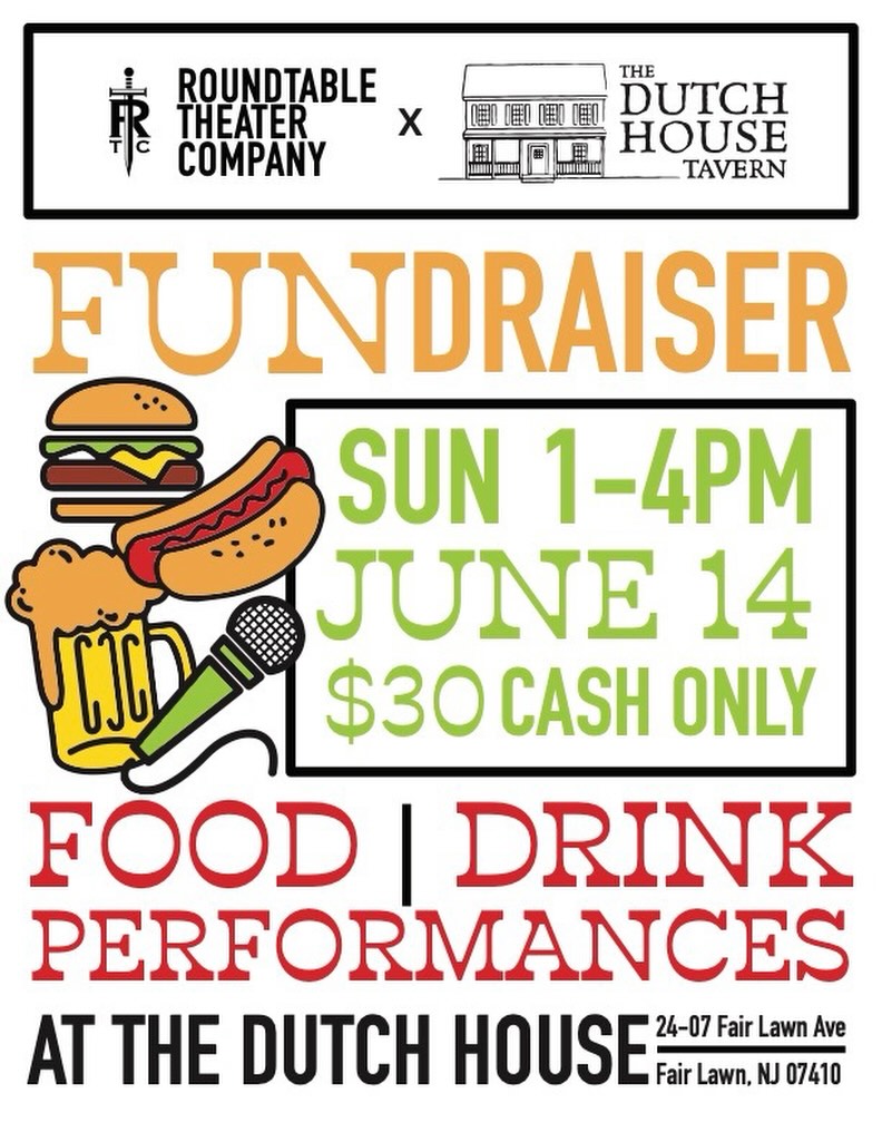 🎭🌭🍔 Join us for an afternoon of food, drinks, and live performances at our RTTC x Dutch House Tavern Fundraiser!
Come support local theater while enjoying great food, fun vibes, and performances from our talented RTTC family. ❤️
📍 The Dutch House Tavern – Fair Lawn, NJ
📅 Sunday, June 14
⏰ 1–4 PM
💵 $30 Cash Only
Bring your friends, grab a drink, and help support the arts in our community! 🎤✨
#RTTC #RoundTableTheaterCompany #Fundraiser #CommunityTheater #fairlawnnj