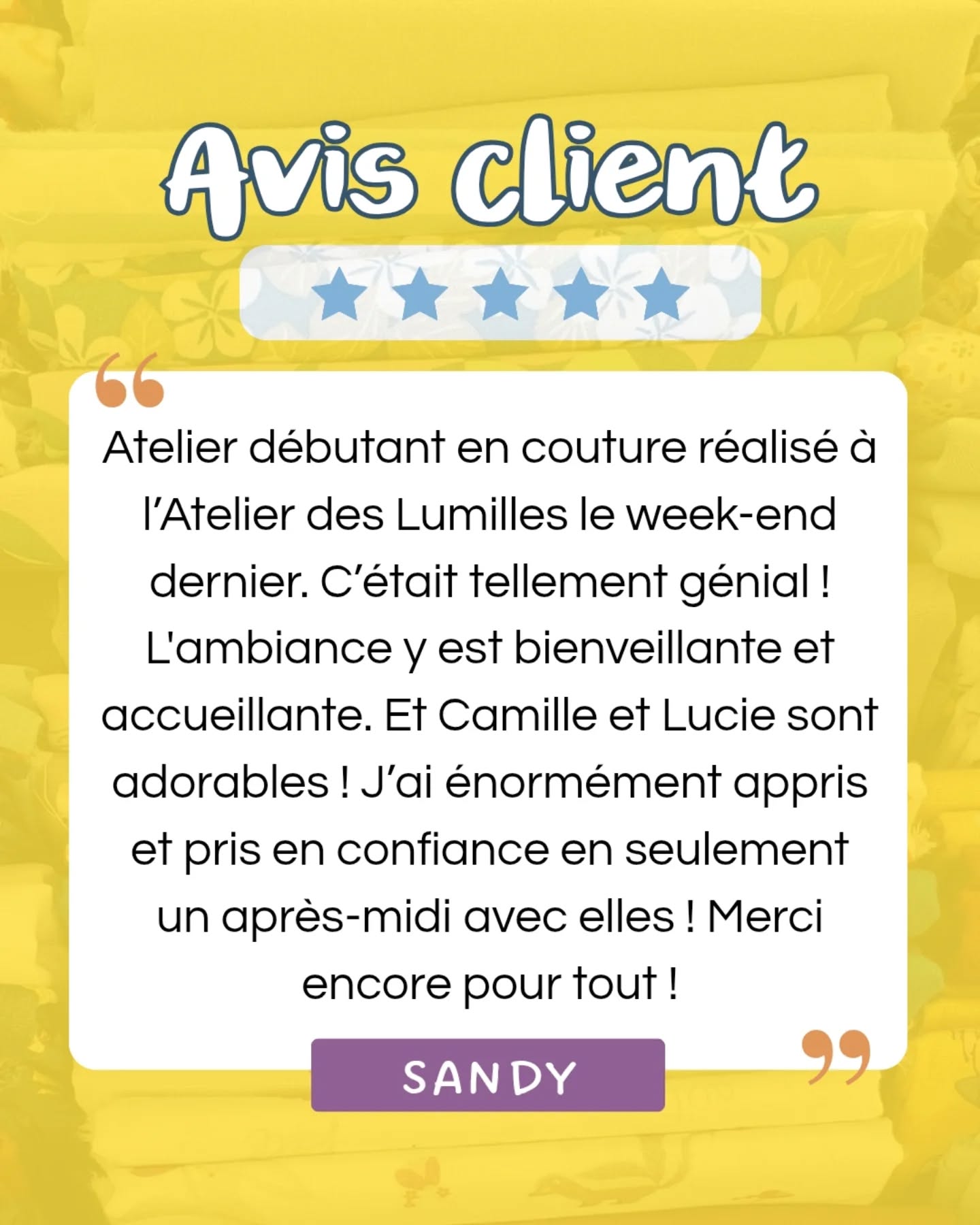Avis ⭐️ ⭐️ ⭐️ ⭐️ ⭐️
"Atelier débutant en couture réalisé à l'Atelier des Lumilles le week-end dernier. C'était tellement génial ! L'ambiance y est bienveillante et accueillante. Et Camille et Lucie sont adorables ! J'ai énormément appris et pris en confiance en seulement un après-midi avec elles ! Merci encore pour tout !"
Merci Sandy pour cet avis 5✨️🥰