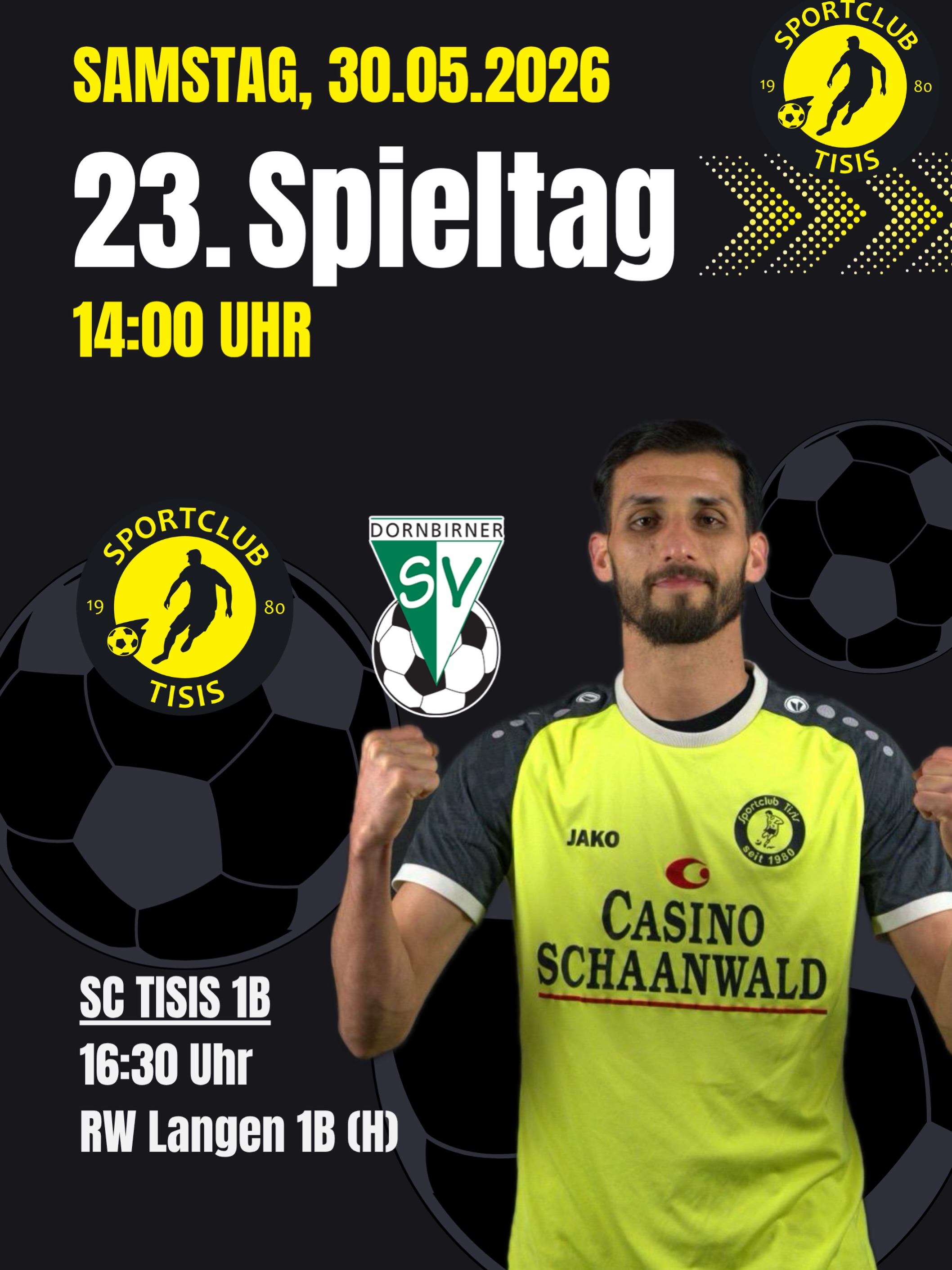 ⚽🔥 HEIMSPIELTAG IN TISIS 🔥⚽
📅 Samstag, 30.05.2026
🏆 23. Spieltag
⚽ Kampfmannschaft
🟡⚫ SC Tisis 🆚 DSV Juniors
⏰ Anpfiff: 14:00 Uhr
⚽ SC Tisis 1B
🟡⚫ SC Tisis 1B 🆚 RW Langen 1B (CH)
⏰ Anpfiff: 16:30 Uhr
📍 Heimspiele in Tisis
💛🖤 Gemeinsam kämpfen, gemeinsam siegen!
Kommt vorbei und unterstützt unsere Teams lautstark! 🙌⚽
#SCTisis #Heimspiel #Matchday #23Spieltag #GameDay
