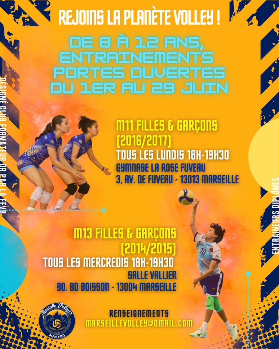 🏐 ENTRAÎNEMENTS PORTES OUVERTES ! 💙
Du 1er au 29 juin, les portes sont grandes ouvertes à tous les enfants (filles et garçons de 8 à 12 ans) qui veulent découvrir le volley ! Pas besoin d’expérience, tout le monde est le bienvenu.
Les rendez-vous :
👶 Enfants nés en 2016 / 2017 (M11)
📆 Tous les lundis de 18h à 19h30.
📍Gymnase La Rose Fuveau (13013 Marseille).
👦 Enfants nés en 2014 / 2015 (M13)
📆Tous les mercredis de 18h à 19h30.
📍Salle Vallier (13004 Marseille).