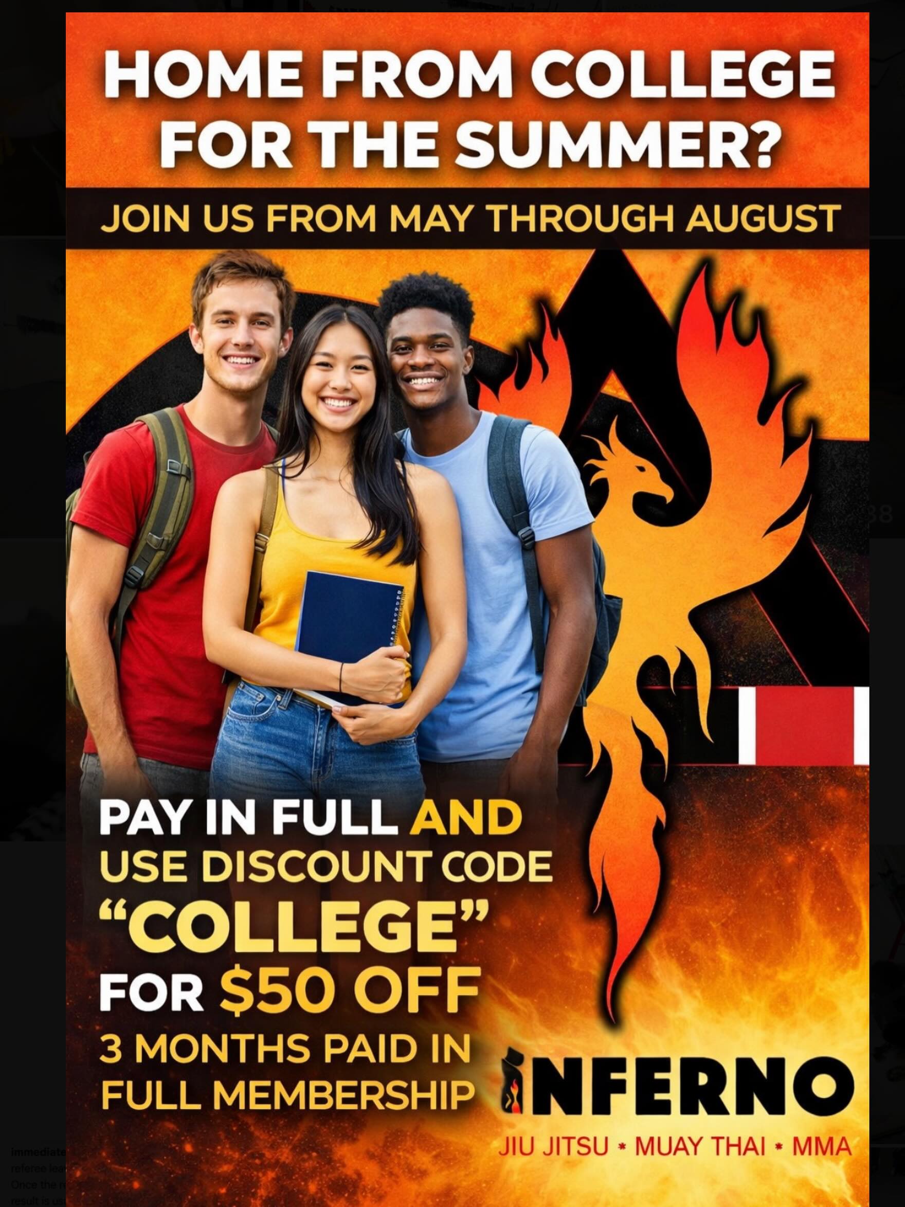 Home for the summer for college break? Sign up on infernotpc.com use code COLLEGE and receive $50 off our 3 month paid in full option