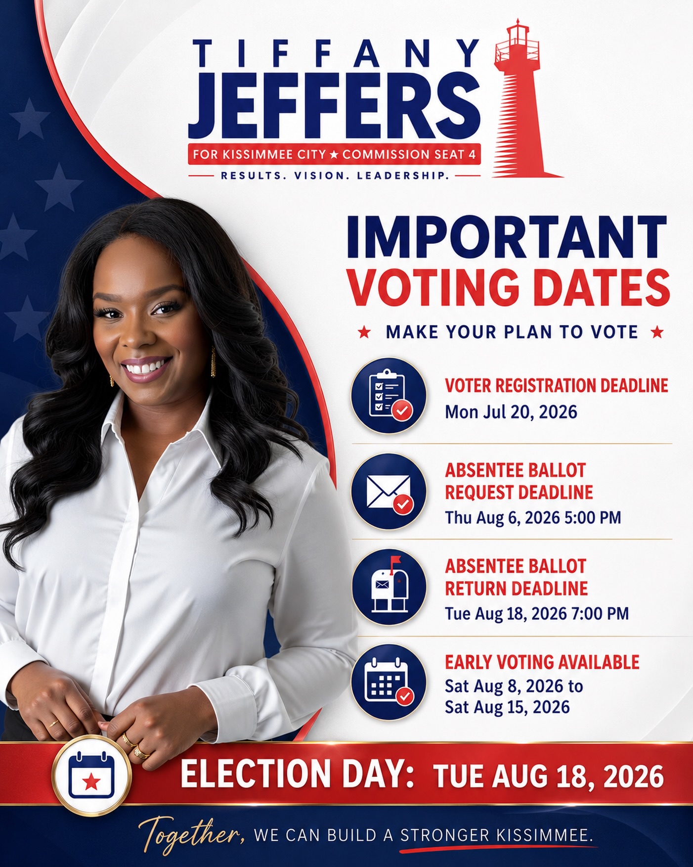 Kissimmee, it’s time to make your voting plan early. Our city deserves leadership that shows up with results, vision, and accountability. Every vote matters, and every deadline matters too.
Mark these important dates:
Voter Registration Deadline: Monday, July 20, 2026
Absentee Ballot Request Deadline: Thursday, August 6, 2026 at 5:00 PM
Early Voting: Saturday, August 8, 2026 through Saturday, August 15, 2026
Election Day and Absentee Ballot Return Deadline: Tuesday, August 18, 2026 by 7:00 PM
Check your voter registration today and make sure your information is up to date. Then call your people, text your group chat, and help somebody else make their plan too. We’re building a stronger Kissimmee together 🩷
Check your voter registration here:
https://www.voteosceola.gov/en-us/voter-information/check-your-voter-status/
Political advertisement paid for and approved by Tiffany Jeffers, Candidate for Kissimmee City Commission Seat 4