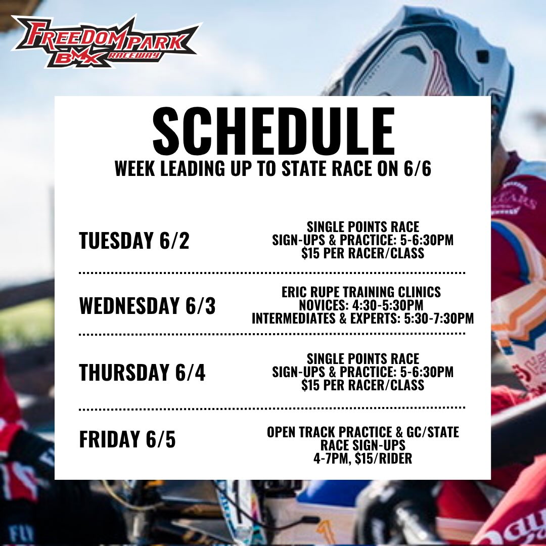 It’s GOLD CUP & STATE RACE week!
Reminder we are running a BLOCK schedule for racing. One block = sign-ups, practice, motos, and mains.
ONLINE PRE-SIGNS are open now on our track website. Sign-up now to save time and delays on race day: https://www.freedomparkbmx.com/state-race-signups (link in bio)
Plenty of opportunities to ride and race this week — we are operating on our normal schedule plus a special Friday night pre-race practice from 4-7pm.
Message us if you have any questions. Can also call/text the track phone: (805) 419-0245.
See you at the track!
#freedomparkbmx #usabmx #socalbmx #goldcup #staterace