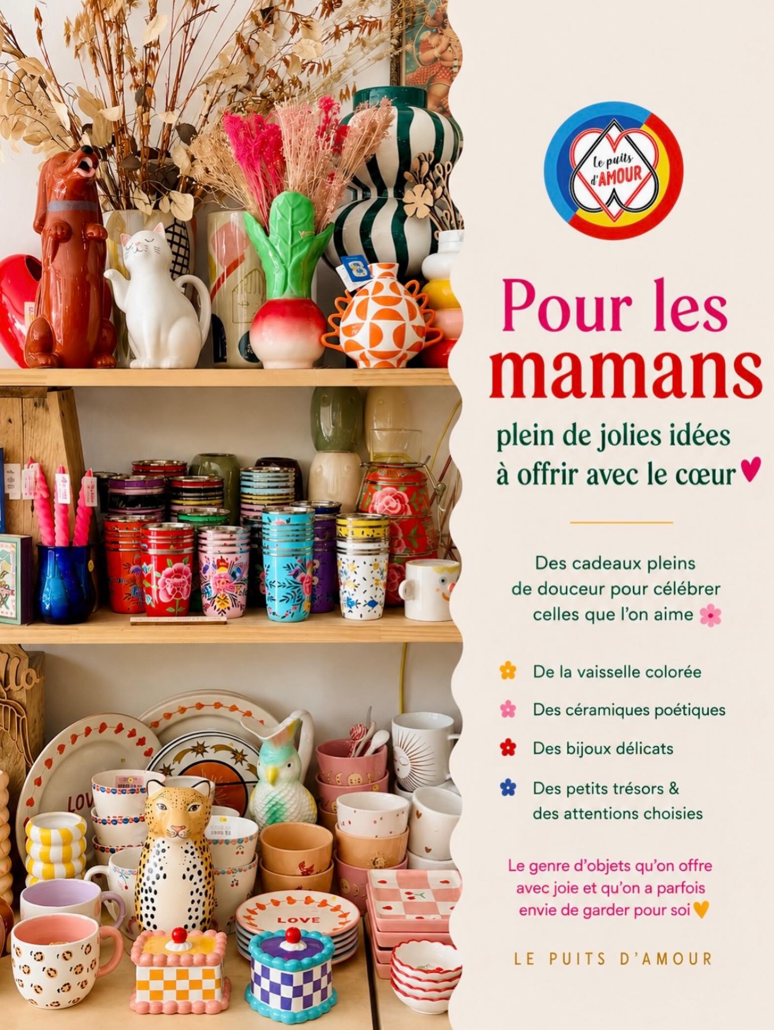 đ· La FĂȘte des MĂšres câest demain đđ· et câest tellement bien de cĂ©lĂ©brer les Wonder Woman du quotidien ! đ·
Et si trouver un cadeau était finalement la partie la plus facile ?
Le plus compliquĂ©, câest de trouver celui qui lui fera vraiment plaisir. Celui qui lui ressemble, qui trouvera sa place chez elle et qui lui rappellera, chaque fois quâelle le regardera, que vous avez pensĂ© Ă elle â€ïž
Alors cette annĂ©e, on a rempli la boutique de couleurs, de jolies choses et de coups de cĆur.
Des céramiques pleines de poésie, des bijoux délicats, des vases, des bougies et plein de petits trésors à offrir avec intention.
Parce quâun beau cadeau nâa pas besoin dâĂȘtre grand.
Il faut juste quâil soit choisi avec le cĆur đ
đ Le Puits dâAmour
113 rue FondaudĂšge âą Bordeaux
đ Tram D âą FondaudĂšge / MusĂ©um
đ° Du lundi au samedi âą 11h - 19h
âš Des objets joyeux pour les gens quâon aime.