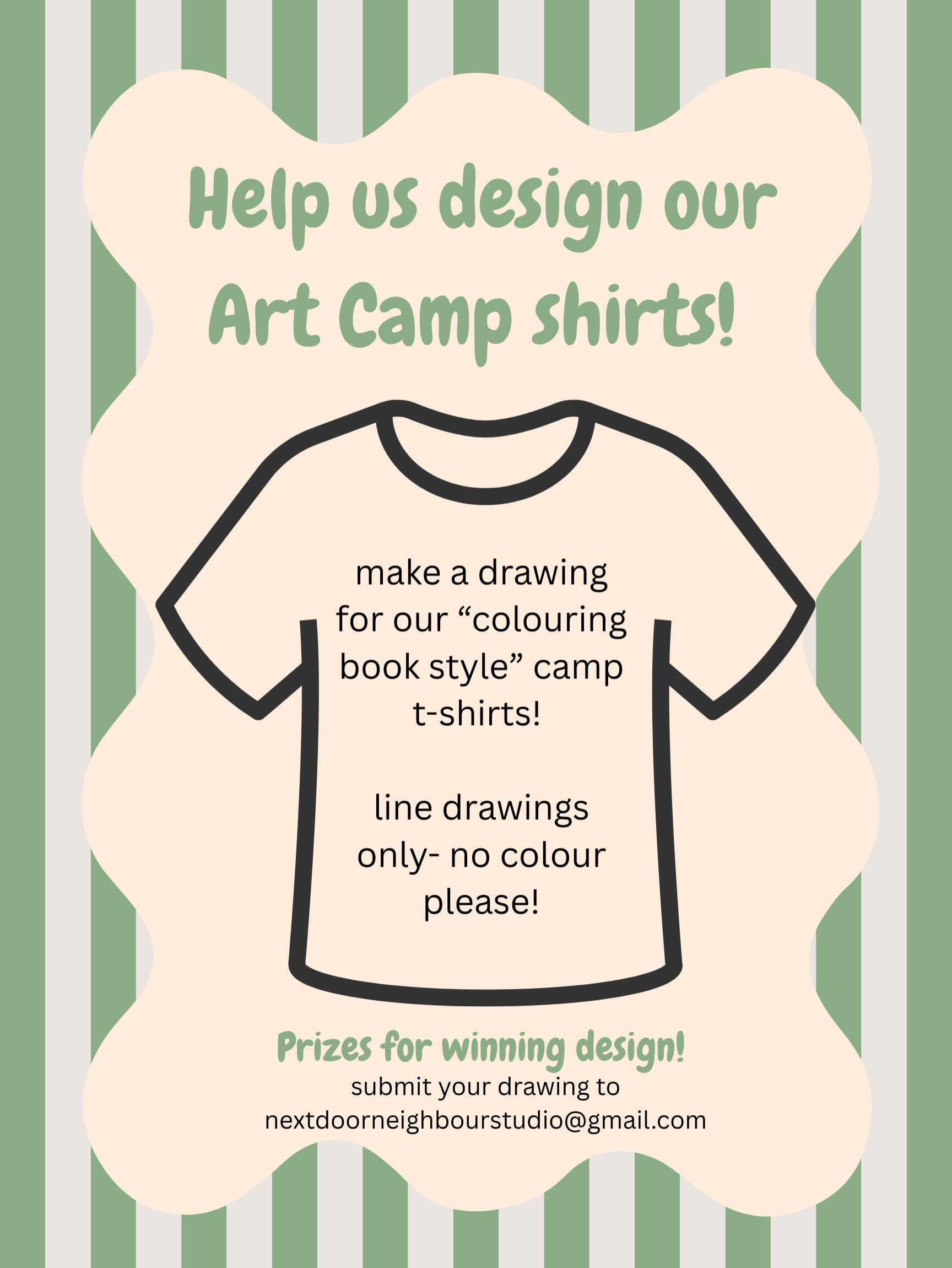 Art camp is ready to kick off so soon! But we need your help! Each year we make shirts for campers to paint and colour, one of our favourite projects and souvenirs from Art Camp! Last year our screen print wizard @theinkpad used an art piece from a student for the design - so we thought, why not have more kids involved in our 2026 design! ??
All we need is your fantastic line drawings to put on the shirts - campers get to colour in your design!
We’ve already received some amazing entries!!
***Prizes for winning design! All other entries will be printed as a poster to colour***
Art Camp theme ideas:
Art (obvs)
Draw the studio
Draw your neighbour
Friends
Glue guns
Doo dads
“Nextdoor Neighbour Studio” in your own unique font
What else does art camp mean to you? Comment below!
Thank you! Can’t wait to see what you draw!
Submissions can be sent to nextdoorneighbourstudio@gmail.com (a simple photo of the drawing is great!)