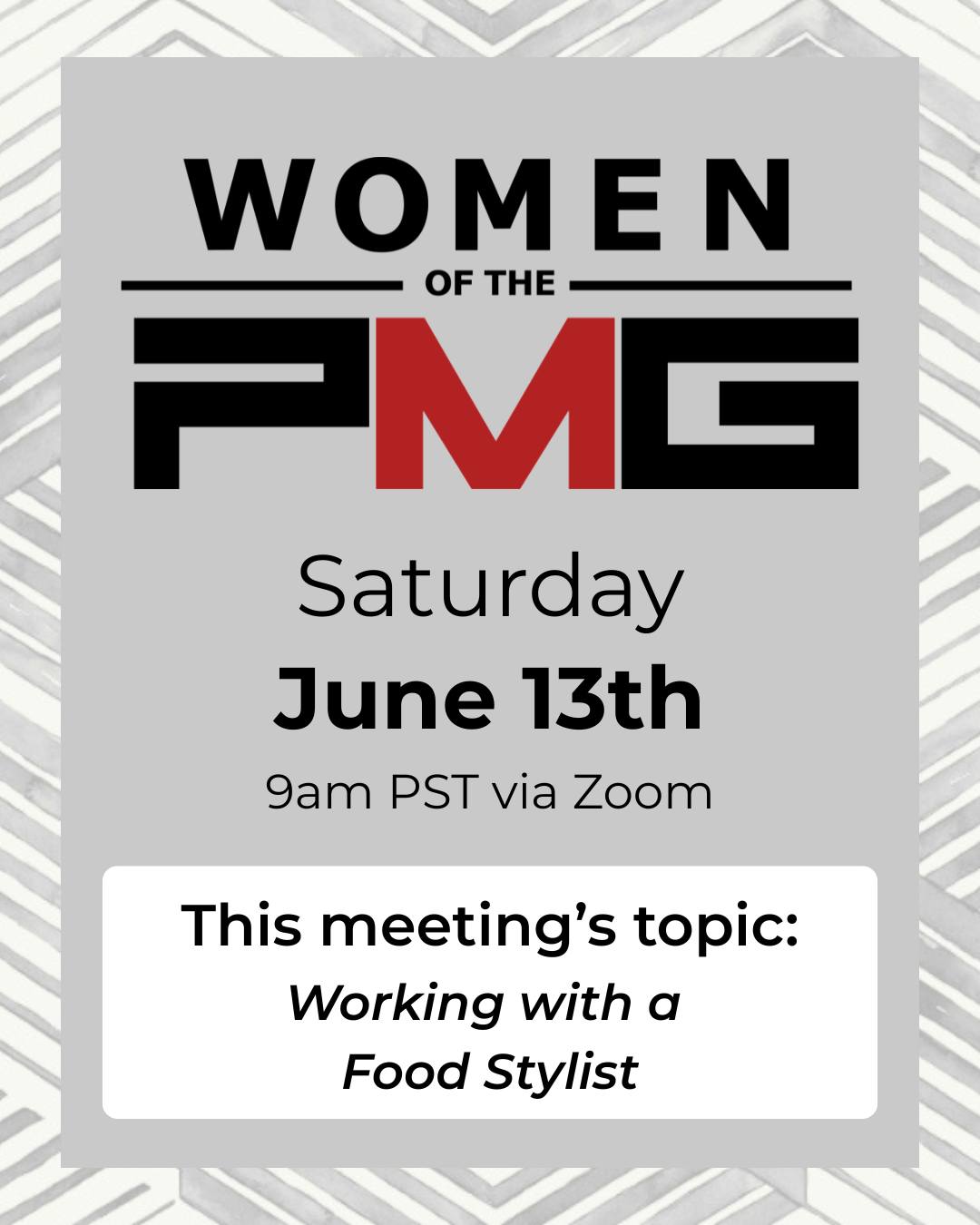 Join the WPMG Saturday, June 13th for our bimonthly meeting - 9AM PST via Zoom.
This meeting's topic is: Working with a Food Stylist
Please check your emails for the invite link.
Questions? E-mail us at info@propertymastersguild.org