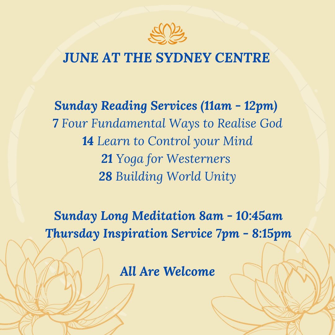 SRF Sydney Centre’s June Services & Activities! More information below:
On Sunday 7th, Kirtan is held in the final period of our long meditation service (10am-10:45am). It involves two periods of chanting, both followed by meditation. Sunday school is also being held as the Reading Service takes place.
On Sunday 21st, there will be a social after the service. Please bring some vegetarian food to share.
On Monday 29th, The Second Coming of Christ Study Group is being held via zoom from 5pm to 7pm.
All are welcome to attend!
Jai Guru 🙏🏽