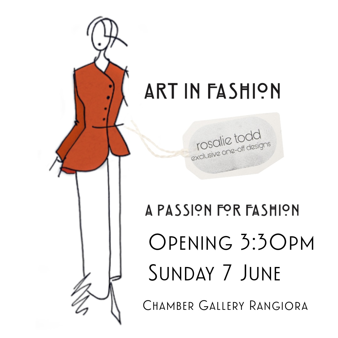 Art in Fashion is a celebration of the iconic and distinctive style of bespoke one-of-a-kind couture by local fashionista Rosalie Todd. Combing elegant understated elegance with an eye for sumptuous fabrics; this collection showcases Rosalie’s timeless craft - please join us to celebrate the Opening 3:30pm Sunday 7 June #artswaimakariri #chambergalleryrangiora #visitwaimakariri #artoffashionrosalietodd
