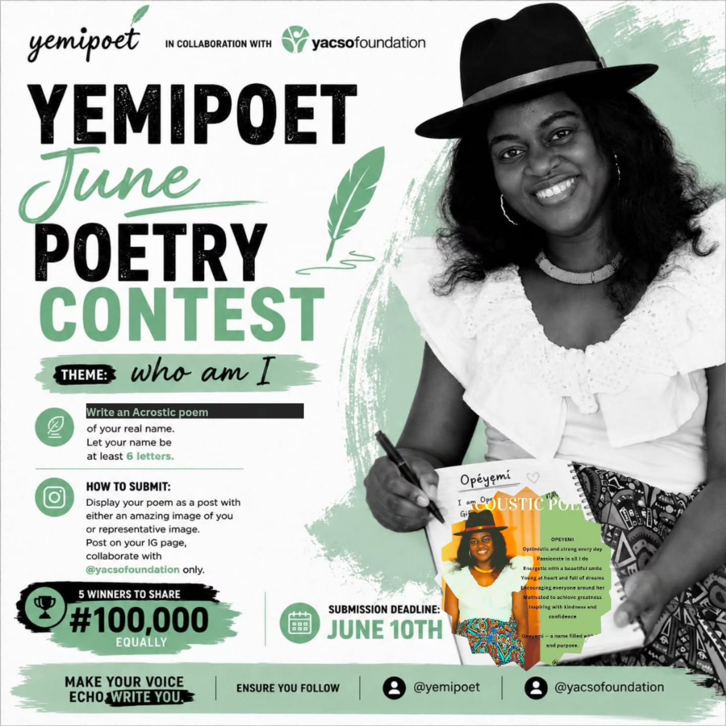 Who are you beyond your name, titles, and experiences? This theme invites you to explore your identity and tell your story through poetry.
We present The Yemipoet JUNE POETRY CONTEST
Theme: Who Am I?
Write an acrostic poem using your real name (minimum 6 letters)
Post your poem with your picture or a representative image on Instagram
Collaborate with @yacsofoundation only
Follow @yemipoet and @yacsofoundation
5 winners will share ₦100,000 equally
Submission deadline: June 10th
Let your name tell your story. Let your voice be heard.
#yemipoet #WhoAmI #PoetryContest #yacsofoundation #acrosticpoem