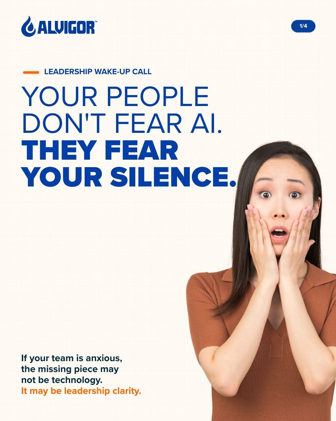 Your people don’t fear AI. They fear unclear leadership.
AI adoption is not just a tech shift. It is a trust test.
Leaders need to explain what is changing, how roles will evolve, what skills matter, and how people will be supported.
Because silence does not create confidence. It creates fear.
#ALVIGOR #Leadership #HRLeadership #AITransformation #FutureOfWork #EmployeeExperience #WorkplaceCulture #ChangeManagement #SingaporeHR #PeopleStrategy #LeadershipDevelopment