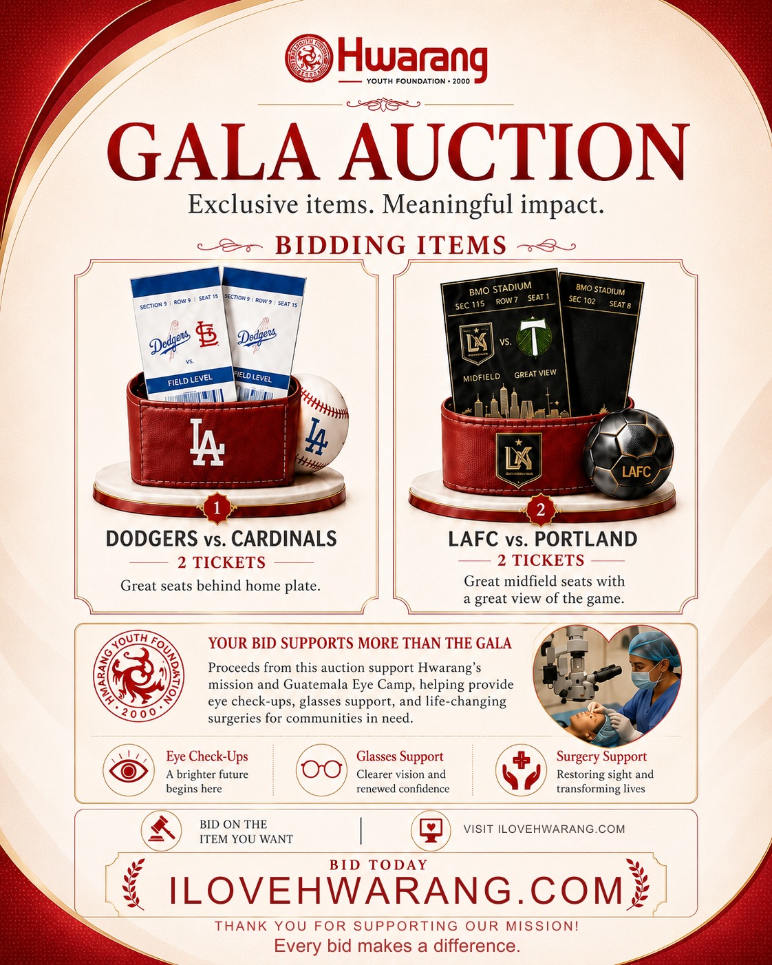✨ Hwarang Gala Auction & Donation Page is Open! ✨
Join us in supporting Hwarang’s mission through our Gala Auction and Donation page.
At ilovehwarang.com, you can:
⚾ Participate in our auction items
⚽ Choose a special experience to support
❤️ Make a donation toward Hwarang’s mission
Your support helps fund meaningful programs, including Guatemala Eye Camp, which provides eye check-ups, glasses support, and life-changing surgeries for communities in need.
Every contribution makes a difference.
🌐 Visit today: ilovehwarang.com
Thank you for supporting our mission! ❤️
💥 Our auction page is open now through tomorrow at 11:00 AM.
#Hwarang #HwarangYouthFoundation #GalaAuction #Donation #SupportTheMission #GuatemalaEyeCamp #CommunityImpact #CharityEvent