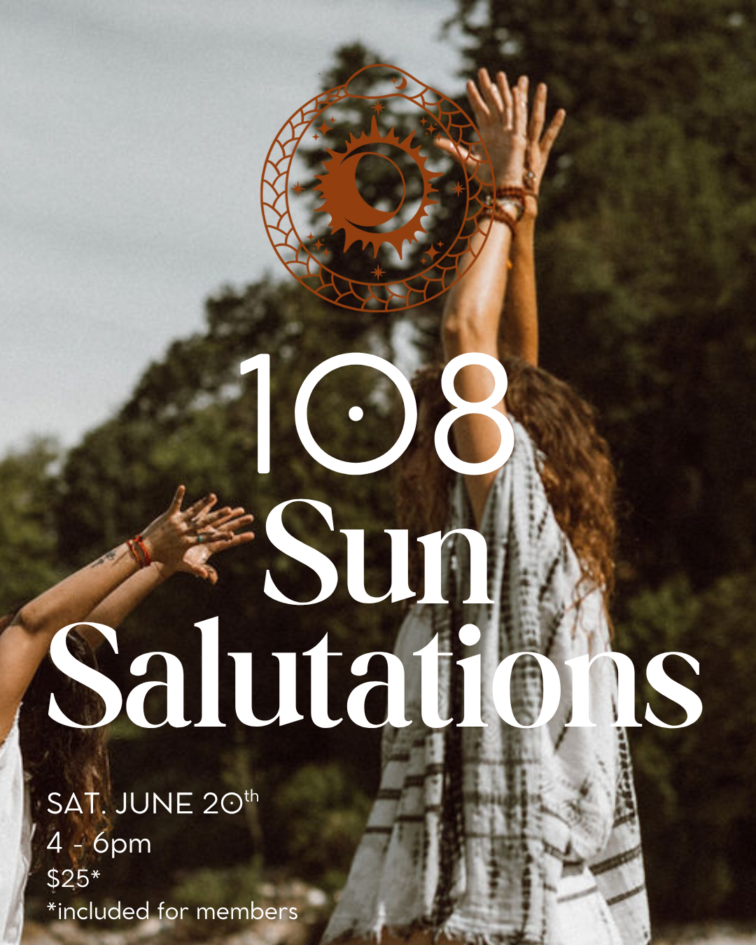 108 Surya Namaskar 🌞
Let's celebrate Summer SOLSTICE together!
The number 108 is powerful & present in many lineages. It is the number of creation, unity, & wholeness, representing the universe outside of us & within us.
Surya Namaskar is a powerful practice used to honor the outer & inner sun through form, energy & rhythm.
🌞 SAT JUNE 20⠀⠀⠀⠀⠀
7:30 - 9:30am⠀
$25*
*Included with all Casa Copal memberships ⠀
At Casa Copal, at the change of each season, we practice 108 Sun Salutations to honor the changes of the sun in the sky & to feel this time of rebirth, & new beginnings.
This is a potent, meditative practice to move & release stagnant energy, clear the mind & surrender to what the new cycle brings.
This is not a practice of completion.
It is a practice of devotion
It is an invitation to show up exactly as you are: to move, to breathe, to listen, to purify.
In yogic teachings, the fire of tapas (disciplined practice) clears stagnation from the body, svadhyaya (self-inquiry) clarifies the mind, and ishvara pranidhana (surrender) opens the heart.
Together, they prepare us to step into the new season lighter, clearer, and more alive.
Through this sacred repetition, we align with the pulse of nature itself — releasing what is old, awakening what is true, and stepping into the next cycle with grace and presence.
This offering is open to all, & we believe in making our offerings accessible. If finances are a barrier, please reach out — we’ll find a way together.
You are welcome to move, to rest, to meditate, to simply breathe in community and devotion
Let the breath carry you.
Let the sun awaken you.
Let the new season begin within you.
We offer our gratitude to the sun for who we were, who we are & who we are becoming.
☀️ OM Suryaya Namaha ☀️
#casacopalyoga #108sunsalutations #108suryanamaskar
