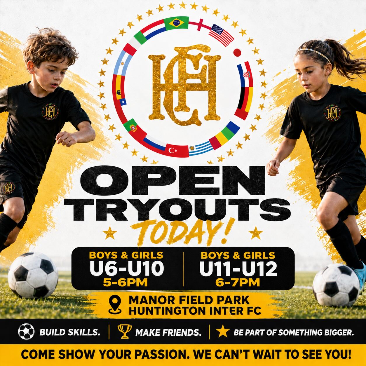 β½οΈπ₯ OPEN TRYOUTS TODAY! π₯β½οΈ
The next generation of Huntington Inter FC starts here.
Whether youβre just beginning your soccer journey or looking for a place to grow, compete, and belong, this is your chance to be part of something bigger.
π Boys & Girls U6-U10: 5:00 PM - 6:00 PM
π Boys & Girls U11-U12: 6:00 PM - 7:00 PM
π Manor Field Park
At Huntington Inter FC, we focus on player development, community, friendship, and a passion for the beautiful game.
Come showcase your skills, meet new teammates, and discover what it means to wear the black and gold.
β Build Skills
β Make Friends
β Be Part of Something Bigger
See you on the field!
#HuntingtonInterFC
