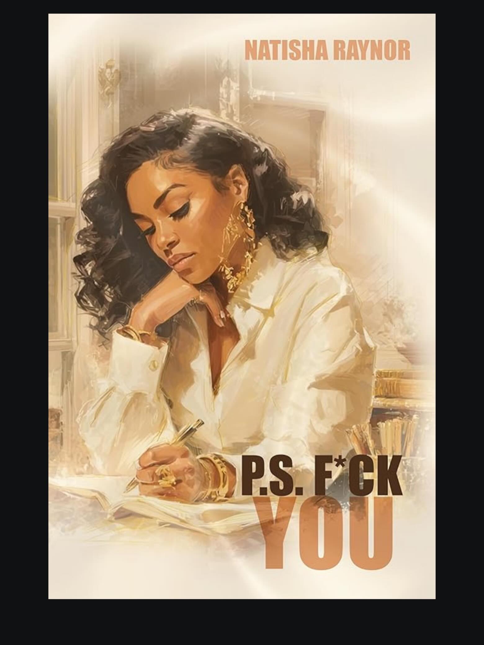 P.S. F*ck You
Natisha Raynor
#maggieskorner #maggieskornershop #psf*ckyou #natisharaynor #blackauthors