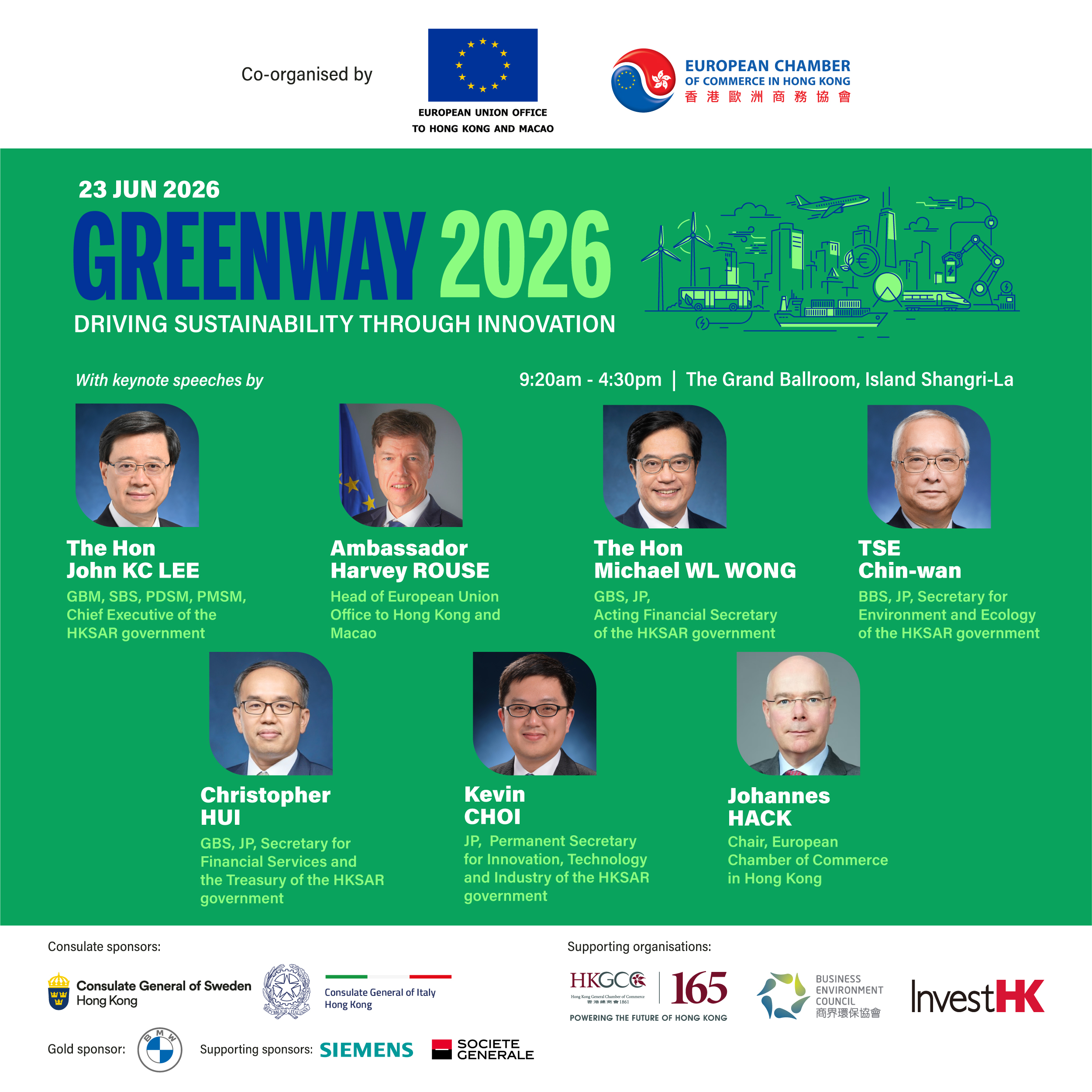 The European Union and Hong Kong have both set ambitious goals towards achieving climate neutrality and fostering innovation-driven economies. We invite you to join distinguished government officials and industry leaders for engaging discussions on advancing our shared green and innovation agendas.
š
Date: Tuesday, 23 June 2026.
ā° Time: 9:20 AM ā 4:30 PM
š Venue: The Grand Ballroom, Island Shangri-La, Hong Kong
š Registration link in bio