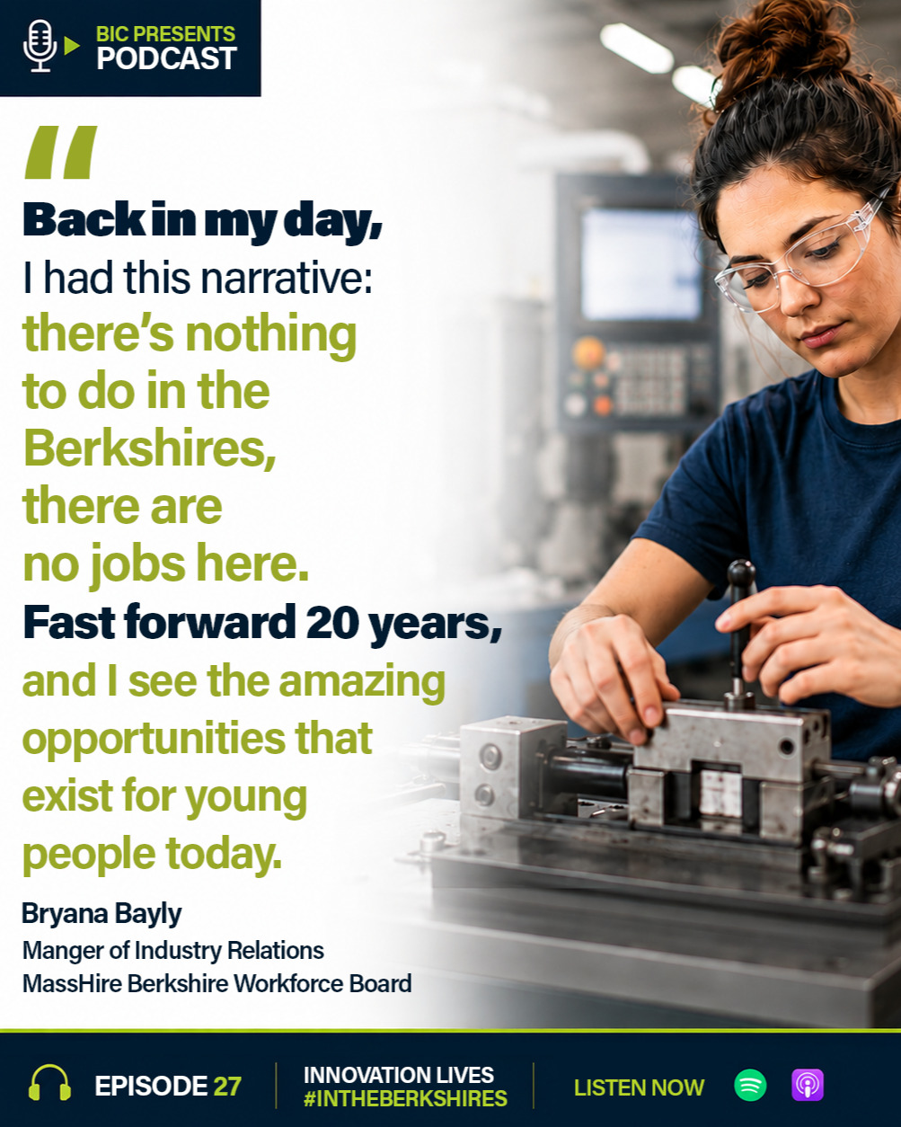New Episode of BIC Presents is LIVE! šļø
In this episode of BIC Presents, host PJ Moynihan sits down with Bryana Bayly, Manager of Industry Relations, and Heather Williams, Youth Program Director at the MassHire Berkshire Workforce Board, to discuss workforce development, career readiness, and the growing opportunities available across Berkshire County. Together, they explore how regional collaboration between education, employers, workforce organizations, and community partners is helping students discover career pathways earlier than ever before.
The conversation highlights innovative programs that connect young people to internships, job shadowing, and hands-on work experiences while addressing workforce needs in healthcare, hospitality, management, and advanced manufacturing. Bryana and Heather also discuss the importance of changing outdated perceptions about career opportunities in the Berkshires and why strong partnerships are key to building the regionās future workforce and innovation economy.
š Listen now - See Link in Bio
Produced by Nate Christy
#BICPresents #BerkshireInnovationCenter #Lead #Learn #Explore #WorkforceDevelopment #CareerReadiness #MassHireBerkshire #AdvancedManufacturing #HealthcareCareers #YouthWorkforce #EconomicDevelopment #InnovationLivesInTheBerkshires
