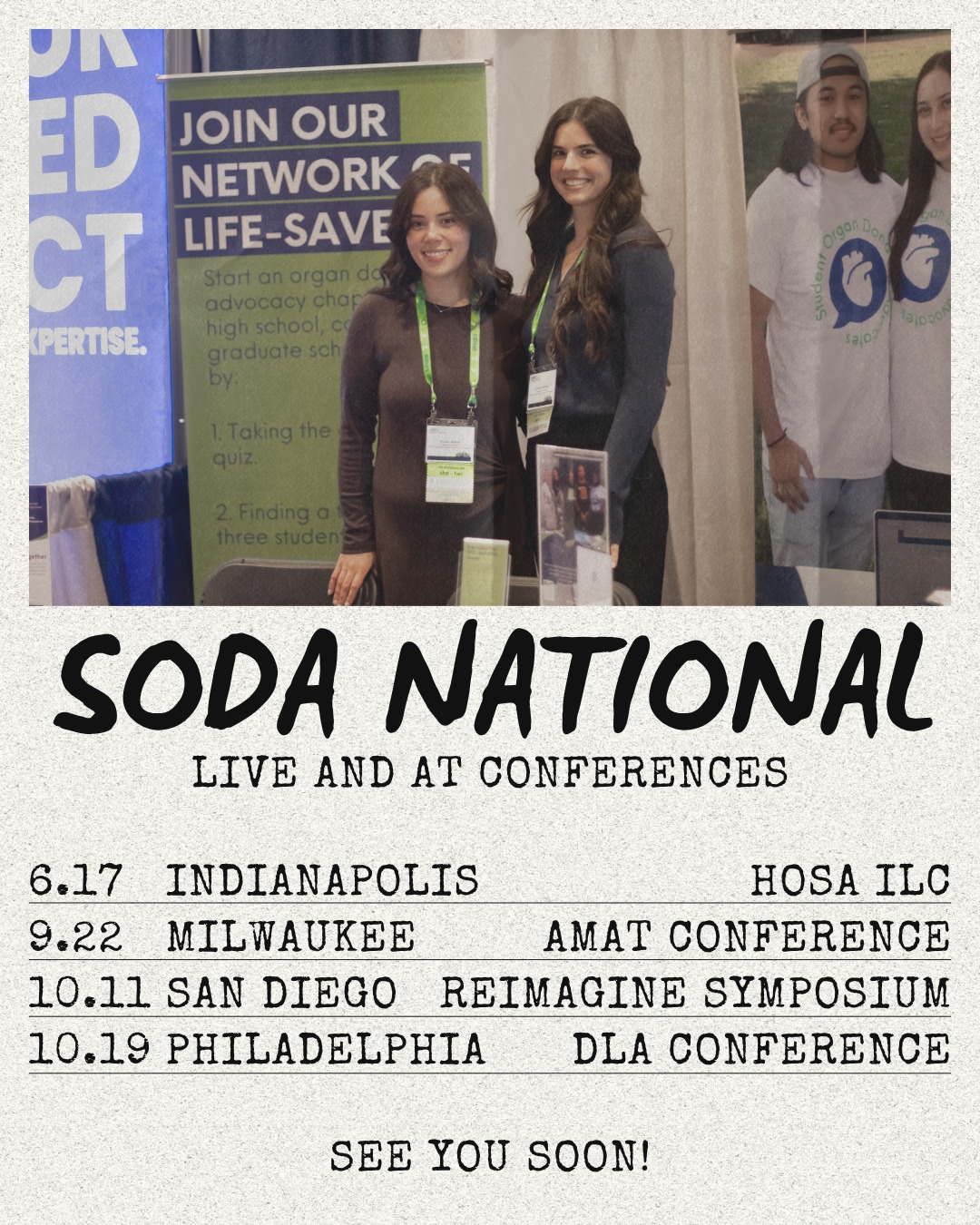 SODA is hitting the road 🎤
Our 2026 conference tour is starting soon, and we’re so excited to connect with students, partners, and advocates across the country this season. From sharing stories to building new relationships, every stop on this tour helps grow the movement for organ, eye, and tissue donation.
Tour stops:
📍 @hosafhp International Leadership Conference
📍 @amat.info Annual Conference
📍 @ucsdreimagine Symposium
📍@donatelifeamerian Annual Conference
Swipe through for more information about each stop, where to find us, and ways to connect while we’re there.