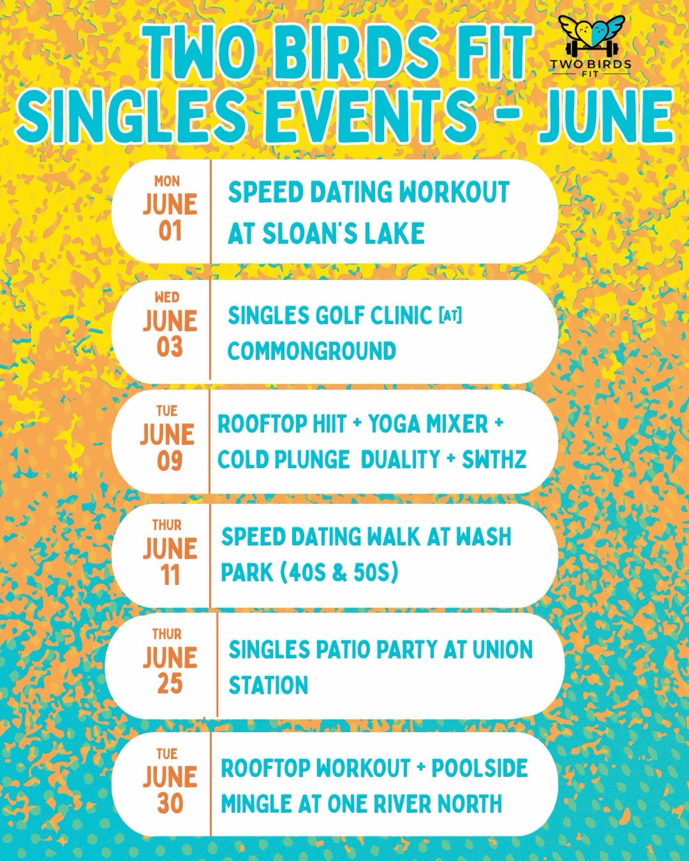 June is absolutely stacked and we need you at all of it. 🐦🔥
Six events, six ways to meet your people — pick your vibe or honestly just do them all. Here’s what’s coming up:
💪 Speed Dating Workout at Sloan’s Lake (30s) | Mon, June 1 @ 6PM — partner-based rotation workout where every round brings a new face and a built-in conversation starter.
⛳️ Singles Golf Clinic @commongroundgc | Wed, June 3 @ 6PM — beginner-friendly clinic led by 5 PGA pros w/ @pga_camcrabtree , drink included, clubhouse mixer after. No experience needed.
🧘 Rooftop HIIT + Yoga Mixer + Cold Plunge x @dualityfit + @sweathouz | Tue, June 9 @ 6PM — Rocky Mountain views, a solid workout, optional cold plunge, and a complimentary cocktail by @sideponydenver
🚶 Speed Dating Walk at Wash Park (40s & 50s) | Thu, June 11 @ 6PM — relaxed partner-rotation walk around one of Denver’s best parks. Dogs welcome. 🐾
🌞 Singles Patio Party @denverunionstation @terminalbar_denver | WED, June 24 @ 6PM — 200 singles, reserved patio, live DJ, drink specials. Our biggest event of the summer.📣 UPDATE: This event has been moved to Wednesday, June 24!
Same time. Same location. Same patio party. 🎉
We wanted to make sure everyone had June 25 free to cheer on Team USA in the World Cup. ⚽🇺🇸
🏊 Rooftop Workout + Poolside Mingle @onerivernorth | Tue, June 30 @ 6PM — partner workout on one of Denver’s most stunning rooftops, then jump in the pool. Bring a suit. 🔥
Spots are limited across all events — link in bio @twobirdsfit to grab your tickets before they’re gone. 🔗🐦
