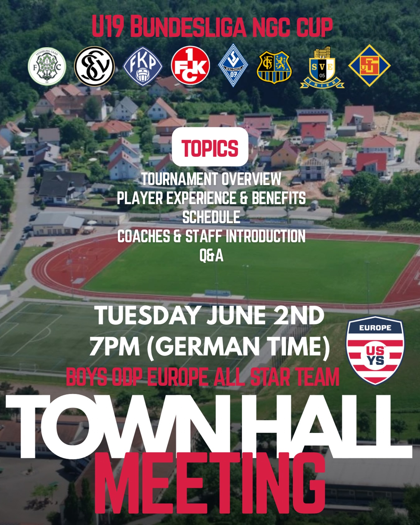 All players and families are invited to join the official Boys ODP Europe All-Star Team Town Hall Meeting as we prepare for the U19 Bundesliga NGC Cup.
📅 Tuesday, June 2nd
⏰ 7:00 PM (German Time)
What We’ll Cover:
-Tournament Overview
-Player Experience & Benefits
-Tournament Schedule
-Coaches & Staff Introduction
-Live Q&A
🔗 Join the Meeting:
https://teams.microsoft.com/meet/32503826487920?p=Rt4hf8FAlheyYWrb