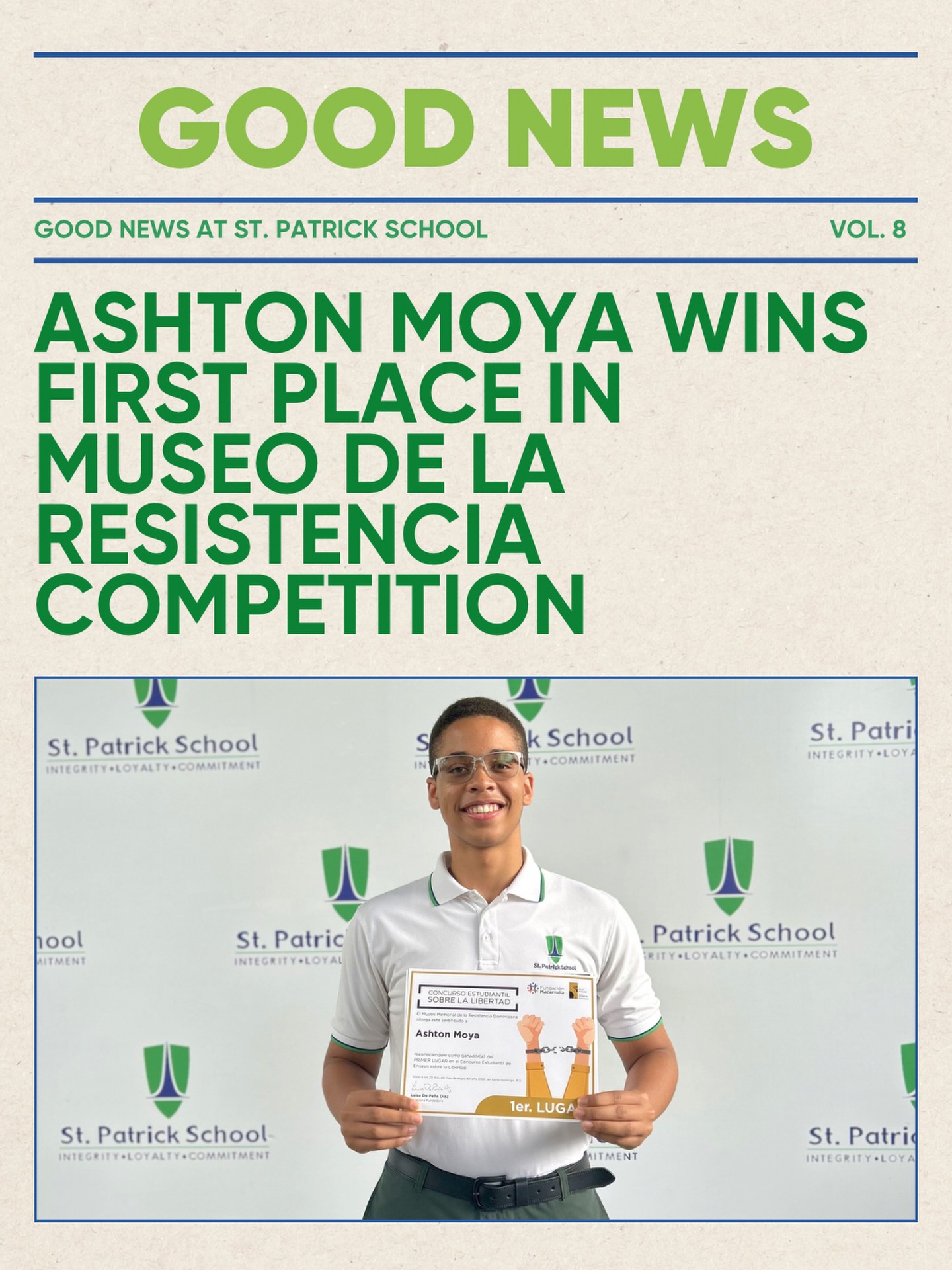 We are incredibly proud of Ashton Moya for earning 1st Place in the Concurso Estudiantil sobre la Libertad, organized by the Museo Memorial de la Resistencia Dominicana 🏆✨ This outstanding recognition highlights his dedication, critical thinking, and ability to engage deeply with important civic and historical themes through writing. His achievement reflects the excellence, curiosity, and commitment to learning that we strive to cultivate at St. Patrick. Congratulations, Ashton, on this well deserved accomplishment and for representing our community with distinction 💚📚👏