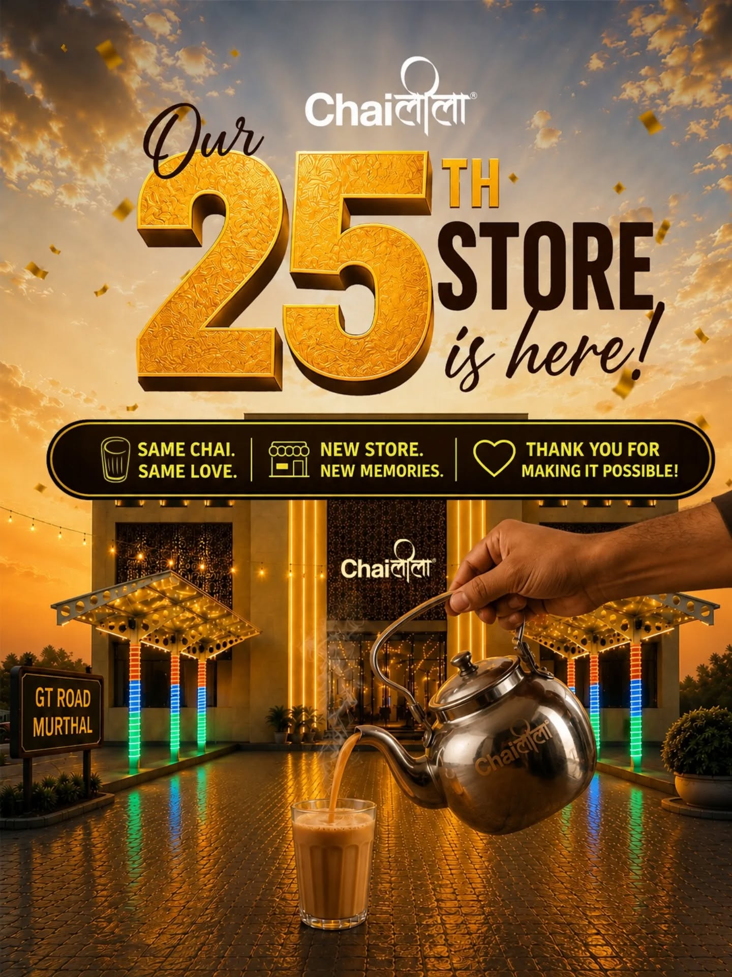 Big news, Chai Lovers!
We are incredibly proud to announce the grand opening of our 25th Store at Murthal 🌟
This journey wouldn't have been possible without your unwavering love and support. From our very first cup to this amazing milestone, you've made it all worthwhile ❤️
Join us at our newest home and help us create even more memories over a cup of the same delicious chai!
Cheers to 25 and to many more! ☕️🍾
(Chaileela, Apni Wali Jagah, Murthal, 25th Store, Aesthetic Cafe, Best Hangout Place)
#chaileela #apniwalijagah #murthal #bestcafe #newlaunch