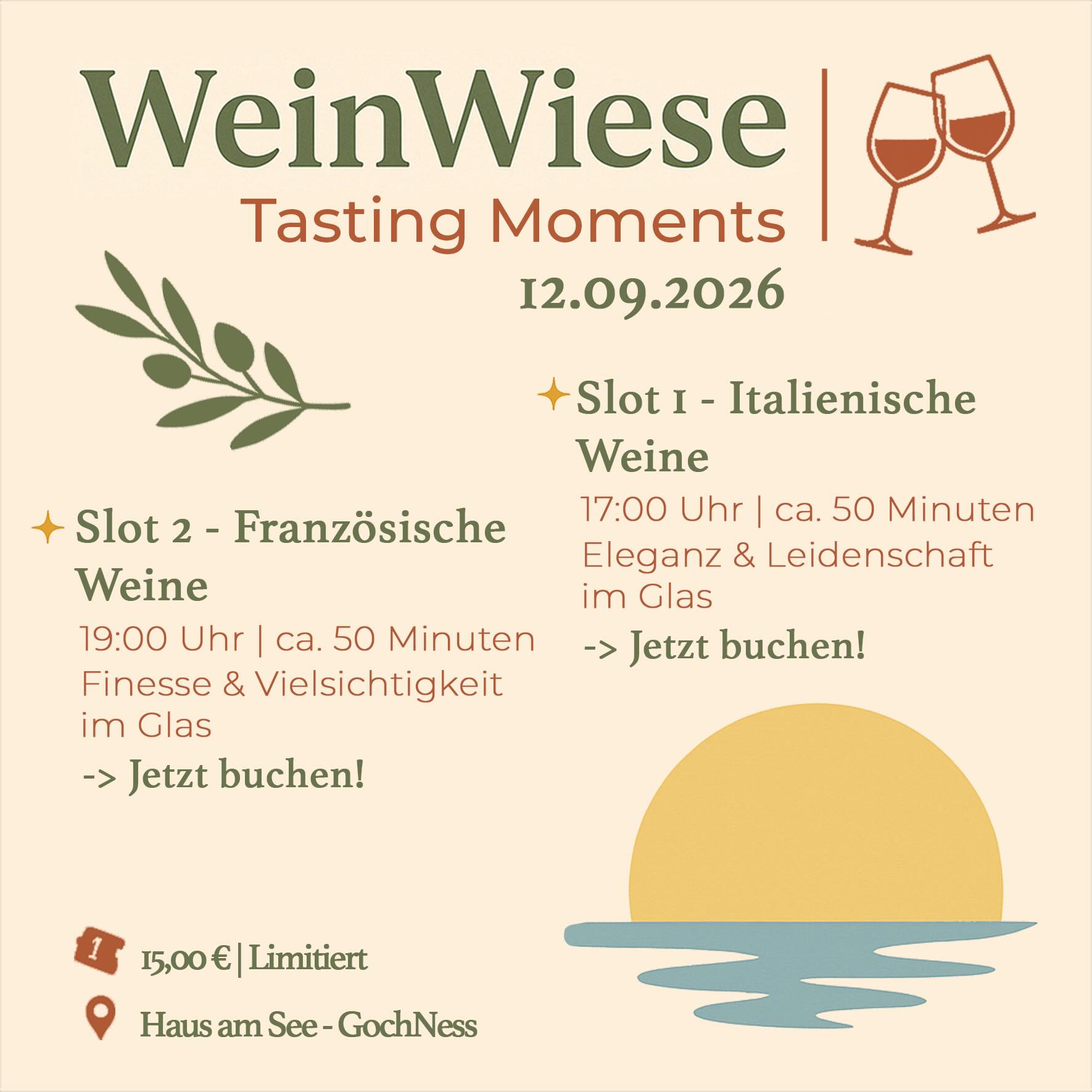 🍷 WeinWiese Tasting Moments 🍷
Ihr möchtet tiefer in die Welt der Weine eintauchen? Dann sichert Euch einen Platz bei unseren exklusiven Tastings auf der WeinWiese!
🇮🇹 17:00 Uhr – Italienische Weine
🇫🇷 19:00 Uhr – Französische Weine
Freut Euch auf besondere Tropfen, spannende Einblicke und genussvolle Momente in einzigartiger Atmosphäre am See.
🎟️ Tasting-Ticket: 15 € pro Person
⚠️ Für die Teilnahme am Tasting wird zusätzlich ein gültiges Eintrittsticket für die WeinWiese benötigt. Tickets bekommt Ihr unter folgendem Link: www.hausamsee-gochness.de/eventlist
✨ Plätze limitiert
Jetzt buchen und Euren Platz sichern!
📍 Haus am See – GochNess
#HausamSeeGochNess #WeinWiese #Hochzeitslocation