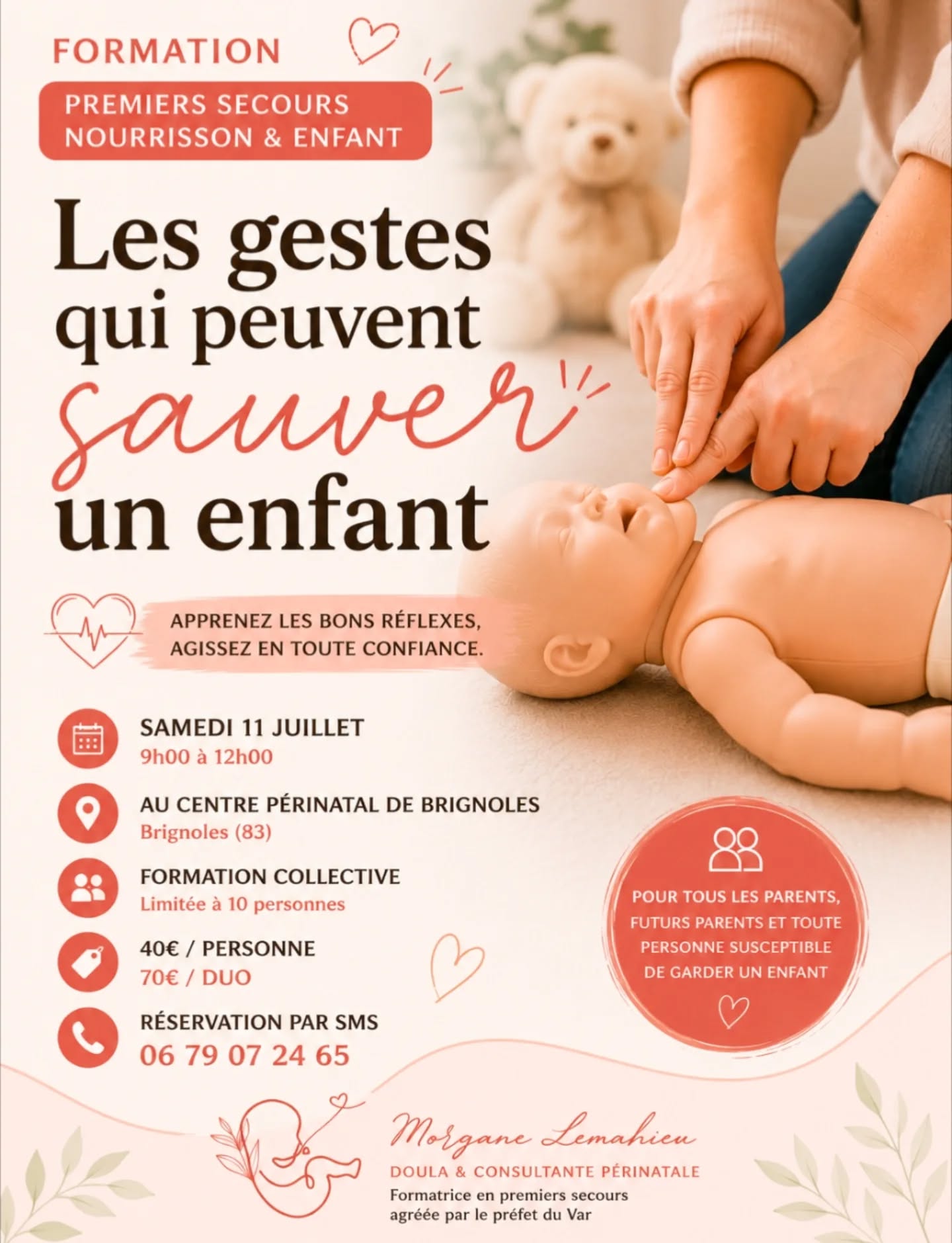 🚨 Les gestes qui peuvent sauver un enfant 🚨
Et si, un jour, votre enfant s'étouffait ?
Et si vous deviez réagir avant l'arrivée des secours ?
Face à une urgence, chaque minute compte. Pourtant, beaucoup de parents reconnaissent ne pas savoir quoi faire dans ces situations.
C'est pourquoi je vous propose une formation collective dédiée aux gestes de premiers secours chez le nourrisson et l'enfant.
📅 Samedi 11 juillet
🕘 De 9h à 12h
📍 Centre Périnatal de Brignoles
11 bis rue Entraigues - 83170 Brignoles
🚗 Parking Bonifay à proximité
Au programme :
✔️ Protection et alerte
✔️ Étouffement du nourrisson et de l'enfant
✔️ Perte de connaissance
✔️ Réanimation cardio-pulmonaire (RCP)
✔️ Position latérale de sécurité (PLS)
✔️ Noyade
Cette formation s'adresse aux :
👶 Futurs parents
👨👩👧 Jeunes parents
👵 Grands-parents
🧑🍼 Assistantes maternelles
❤️ Toute personne susceptible de garder un enfant
👥 Places limitées à 10 participants afin de favoriser la pratique et les échanges.
💰 Tarifs :
• 40€ par personne
• 70€ le duo
📄 Une fiche récapitulative sera remise à chaque participant.
📧 Une attestation de participation sera envoyée par mail dans les jours suivant la formation.
📱 Réservation obligatoire par SMS au 06 79 07 24 65
Votre place est validée après confirmation de ma part.
Règlement le jour de la formation.
Parce qu'un bon geste, au bon moment, peut faire toute la différence.
Morgane Lemahieu
Doula & Consultante périnatale
Formatrice en premiers secours agréée par le préfet du Var
#PremiersSecours #Brignoles #ParentsDuVar #Nourrisson #SecuriteEnfant