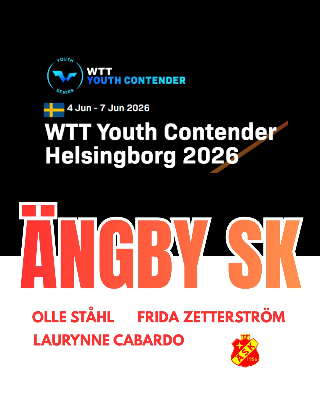 Några av våra Ängby spelare har blivit uttagna att spela WTT Youth Contender i Helsingborg 2026
Från klubben:
🏓Olle Ståhl
🏓Frida Zetterström
🏓Laurynne Cabardo
Vi önskar våra spelare och alla de Svenska spelarna ett stort lycka till!😍
