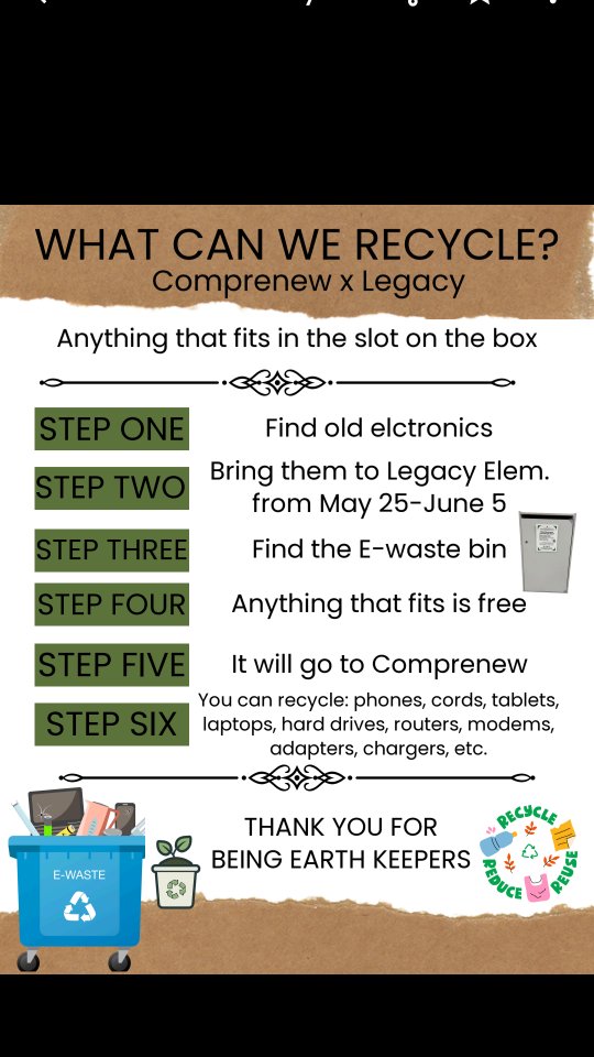 ♻️ Electronics Recycling Drive hosted by our 3rd and 4th graders at Legacy East Campus! ♻️🌍
Got old or broken electronics sitting around the house? Let’s keep them out of landfills and give them a second life through responsible recycling!
Here’s how to take part:
STEP 1:
Look through your house and find electronics that are broken or no longer used.
STEP 2:
Place them in a cardboard box.
STEP 3:
Drive to Legacy Christian School, take your electronics out of the box, and place them in the recycling bin.
STEP 4:
Feel proud knowing you helped protect the earth 🌎 and reduce pollution so people and animals can have a safer, healthier home.
Every small action makes a big difference. Let’s care for creation together! 💚