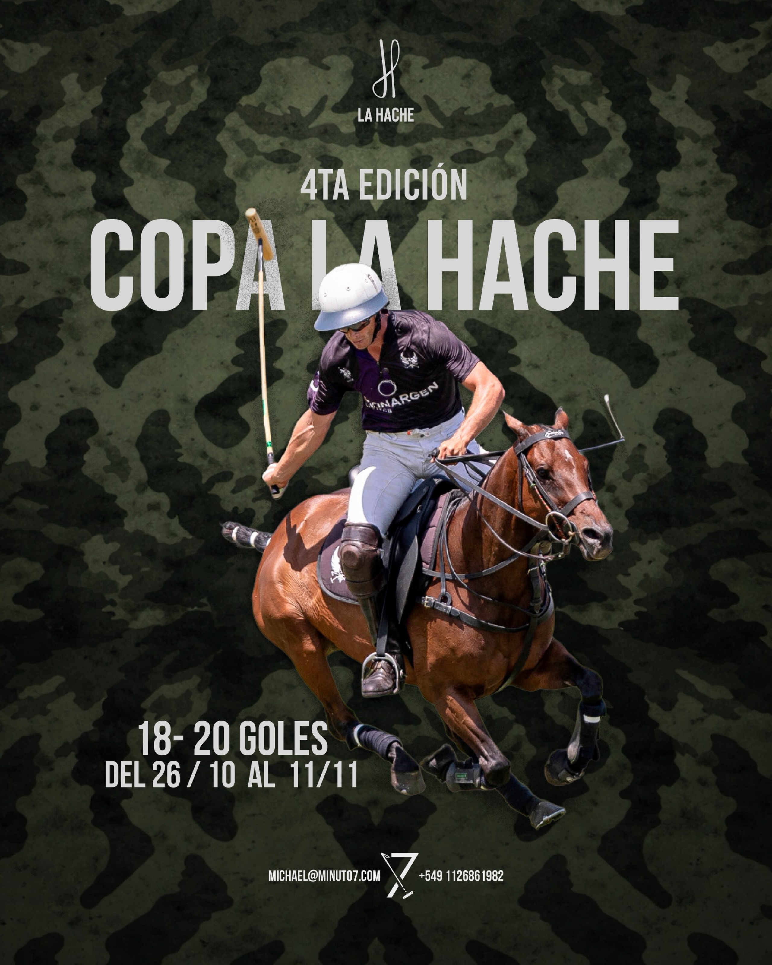 4ta edición.
Copa La Hache 🏆
Del 26/10 al 11/11, 18–20 goles de puro polo.