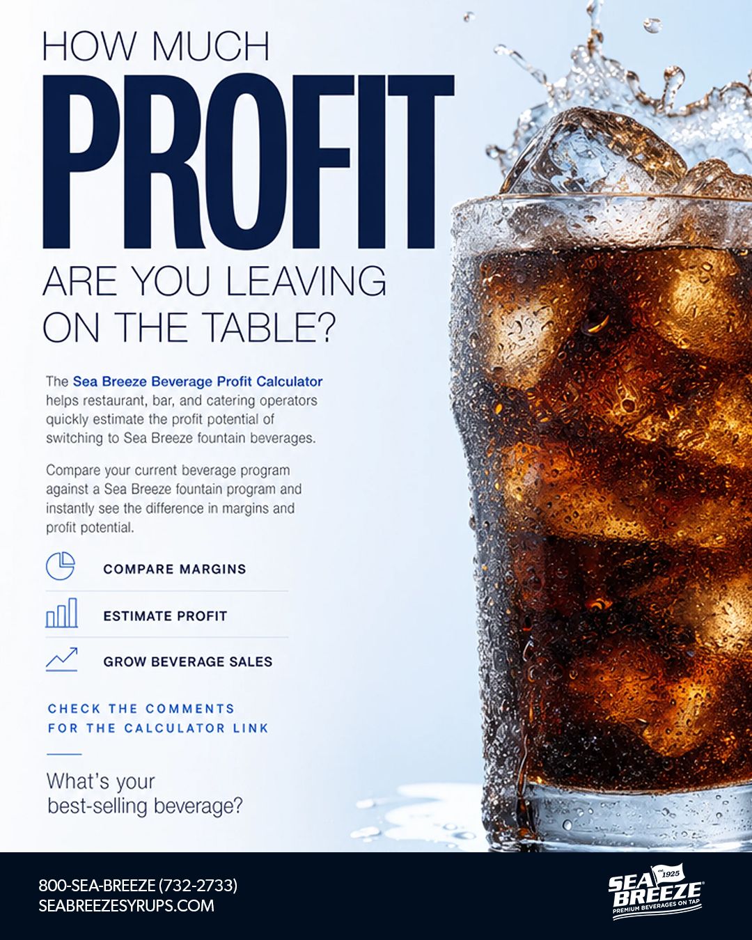 How much profit is your beverage program leaving on the table?
The FREE Sea Breeze Beverage Profit Calculator helps restaurants, bars, and caterers quickly estimate margins, compare costs, and uncover profit opportunities in seconds.
Try it here:
https://www.seabreezesyrups.com/beverage-profit-calculator
š What's your best-selling beverage?
#SeaBreeze #RestaurantProfit #BarOwner #Foodservice #RestaurantOwner