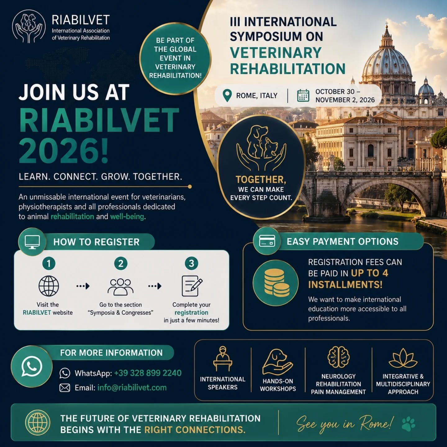 Partecipare al RIABILVET 2026 è più semplice di quanto pensi.
🎓 III International Symposium on Veterinary Rehabilitation📍 Roma, Italia📅 30 ottobre – 2 novembre 2026
🖥️ COME ISCRIVERSI?
✔ Entra nel sito RIABILVET✔ Vai nella sezione “Simposi e Congressi”✔ Completa la registrazione online in pochi minuti
💳 Le iscrizioni possono essere rateizzate fino a 4 volte.
Perché vogliamo rendere la formazione internazionale più accessibile a tutti i professionisti.
📲 Per maggiori informazioni:
📱 WhatsApp: +39 328 899 2240📧 info@riabilvet.com
🌍 Relatori internazionali🎓 Workshop pratici🧠 Neurologia • Riabilitazione • Terapia del dolore • Medicina integrata
💬 Il futuro della riabilitazione veterinaria inizia dalle connessioni giuste.
🔥 Ti aspettiamo a Roma.
#Riabilvet2026#VeterinaryRehabilitation#VetCongress#Rome#VeterinaryMedicinePainManagementPhysiatryVetEducation