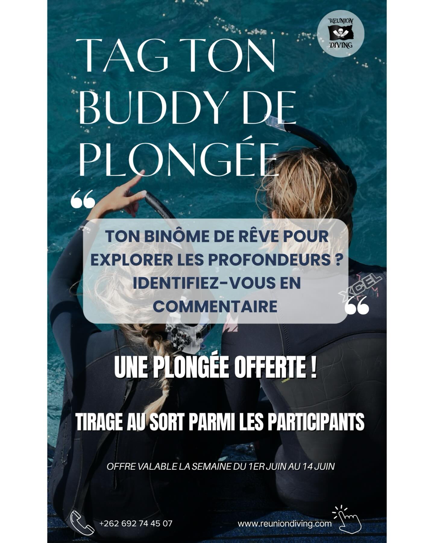 🤿 JEU CONCOURS SPÉCIAL BINÔME 🤿
Parce que les meilleures plongées se vivent à deux, nous vous offrons l’occasion de gagner une plongée pour votre binôme et vous ! 🐠
Pour participer :
✅ Suivez notre compte
✅ Likez cette publication
✅ Identifiez votre binôme de plongée en commentaire
✅ Partagez ce post en story pour doubler vos chances
🎁 À gagner : une plongée offerte pour la deuxième personne
Tirage au sort le 15 Juin !
Bonne chance à tous !