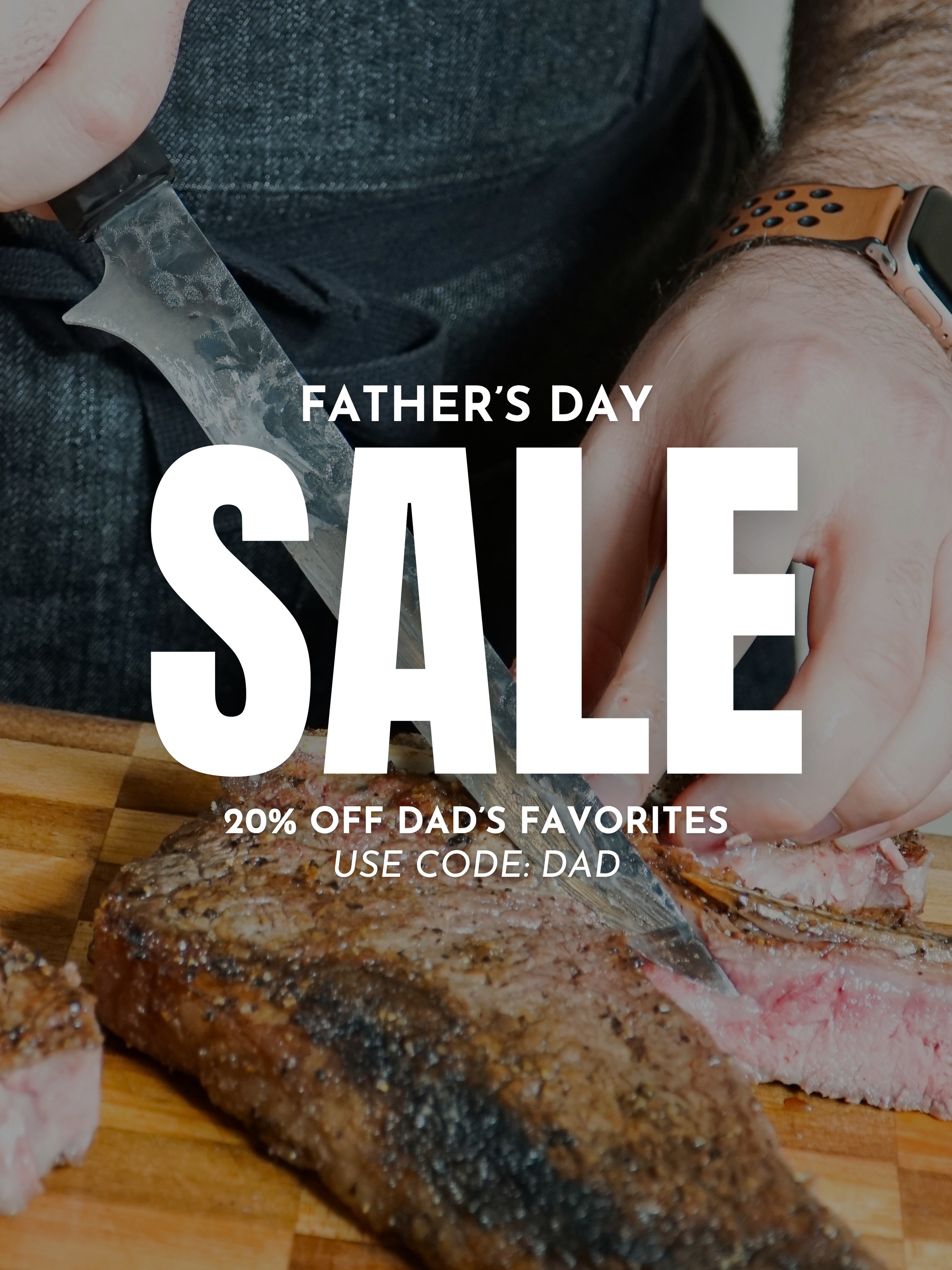 If you love your dad, or have a father figure who has made a lasting impact on your life, here’s a simple way to show your appreciation:
Step 1. Head to the Forge To Table website.
Step 2. Browse our Gifts for Dad collection and pick out a blade you know he’ll love.
Step 3. Enter promo code DAD at checkout.
Step 4. Gift it to him for Father’s Day.
Step 5. Enjoy your new status as the favorite child.
Bonus: Add one to your cart for yourself. Good taste should be rewarded. 🔪
*Sale valid June 1 through June 22, 2026.